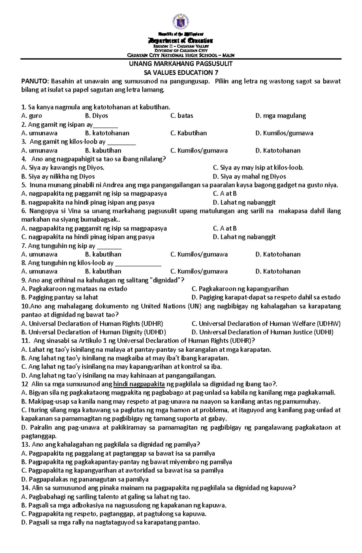 UNANG MARKAHANG PAGSUSULIT SA VALUES EDUCATION 7 (Q1 Exam) - Studocu