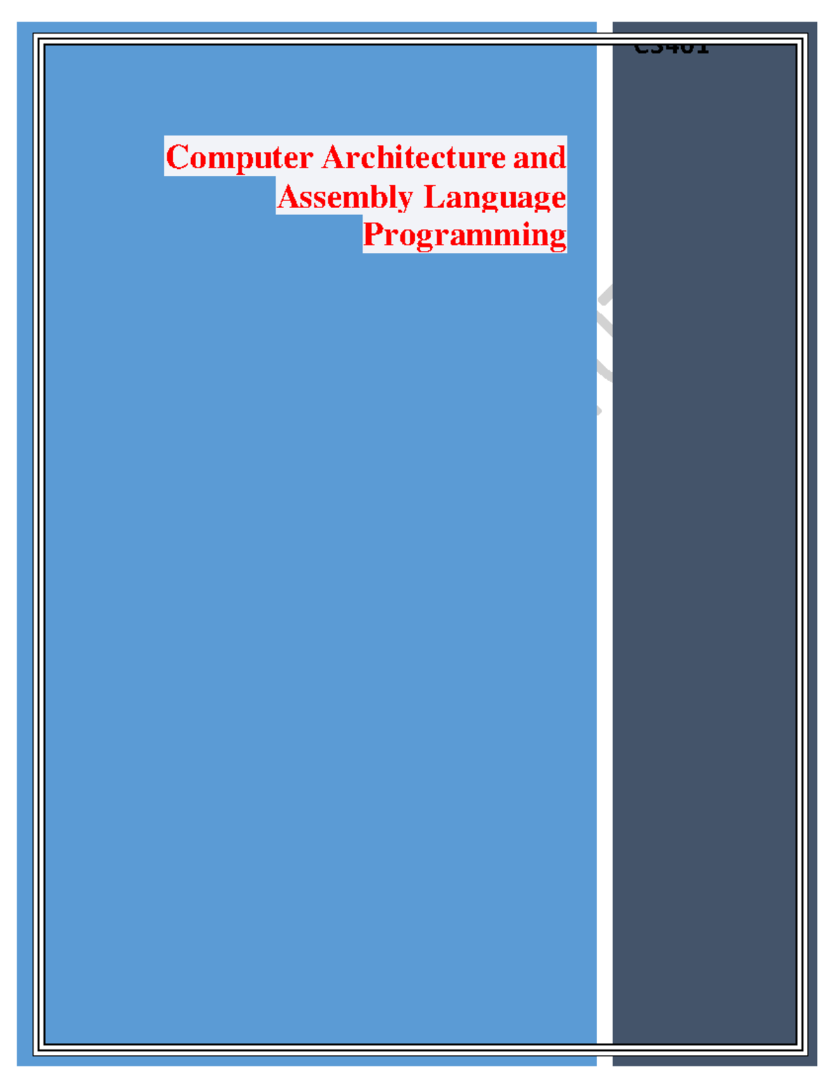 CS401 Final Term Short Notes on Computer Architecture and Assembly ...