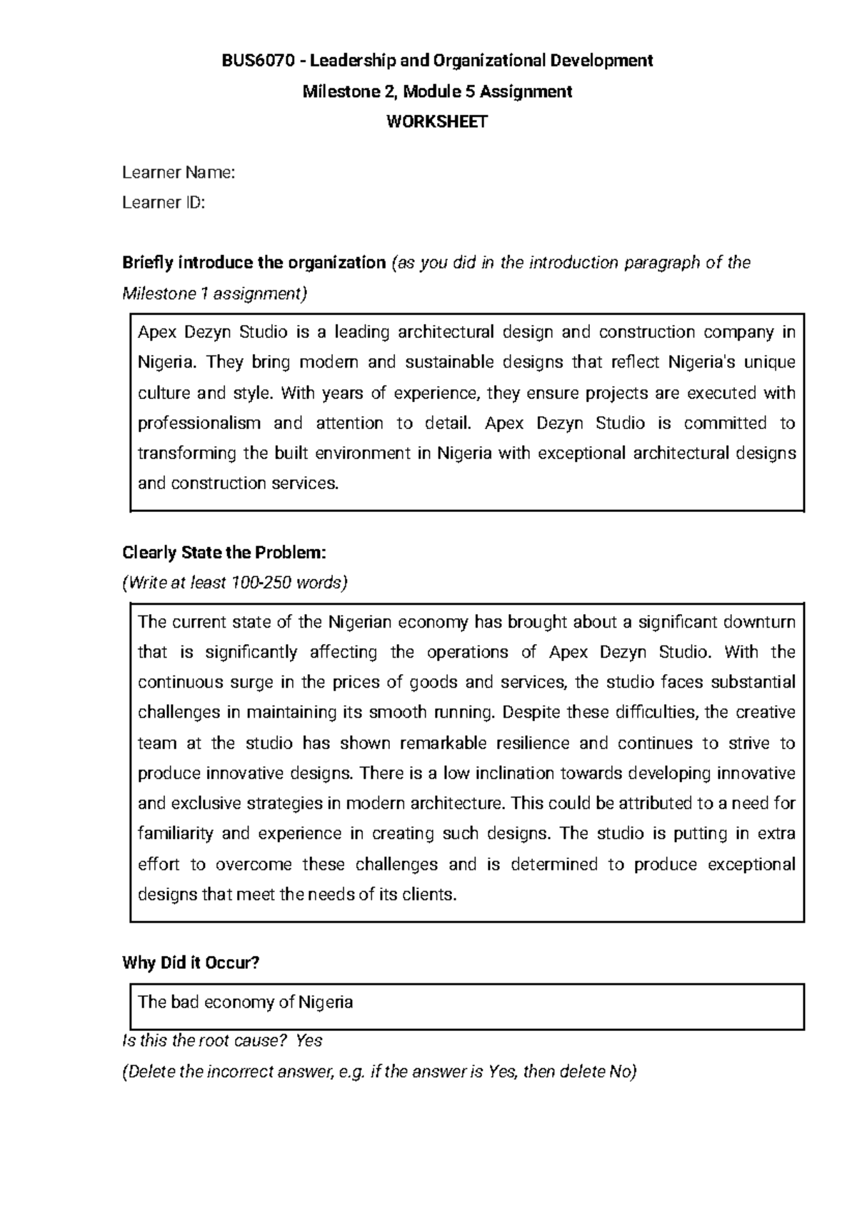 BUS6070 Module 5 - Leadership & Org Dev Assignment: Challenges Faced ...