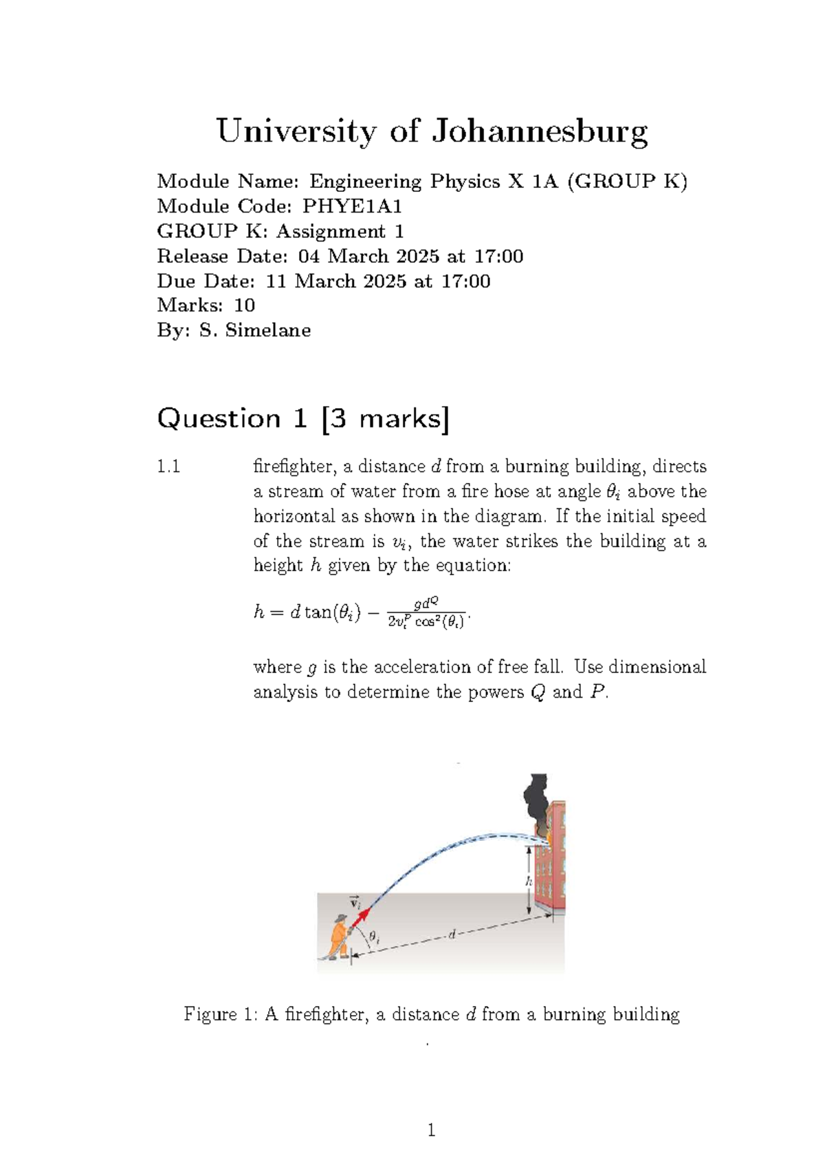 PHYE1A1 Group K 2025 Assignment 1: Engineering Physics Analysis - Studocu