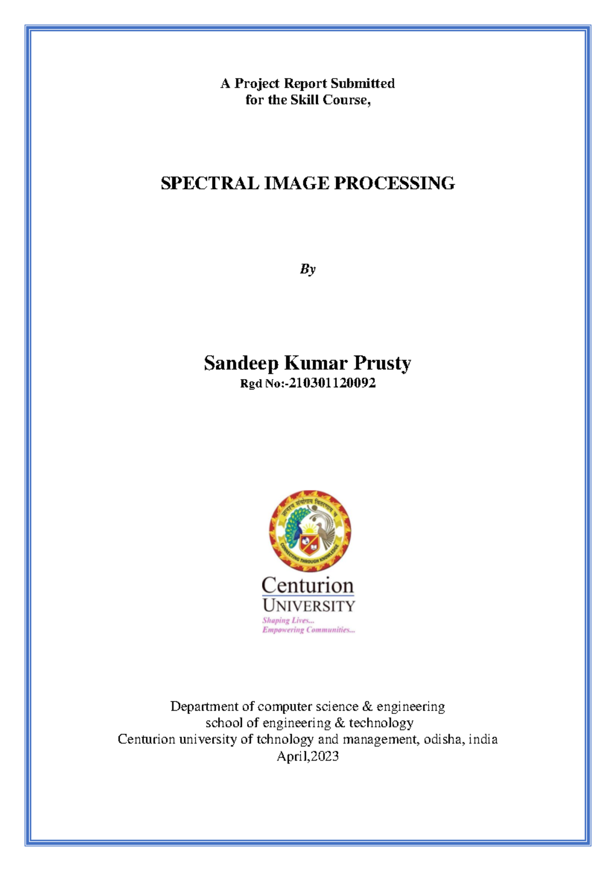 Sip Project report - NONE - A Project Report Submitted for the Skill ...