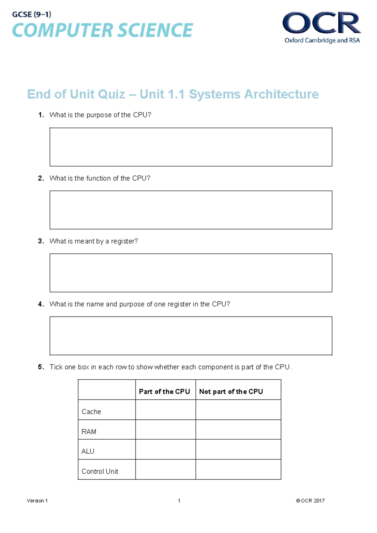 End of Unit Quiz: Unit 1.1 Systems Architecture (OCR 2017) - Studocu
