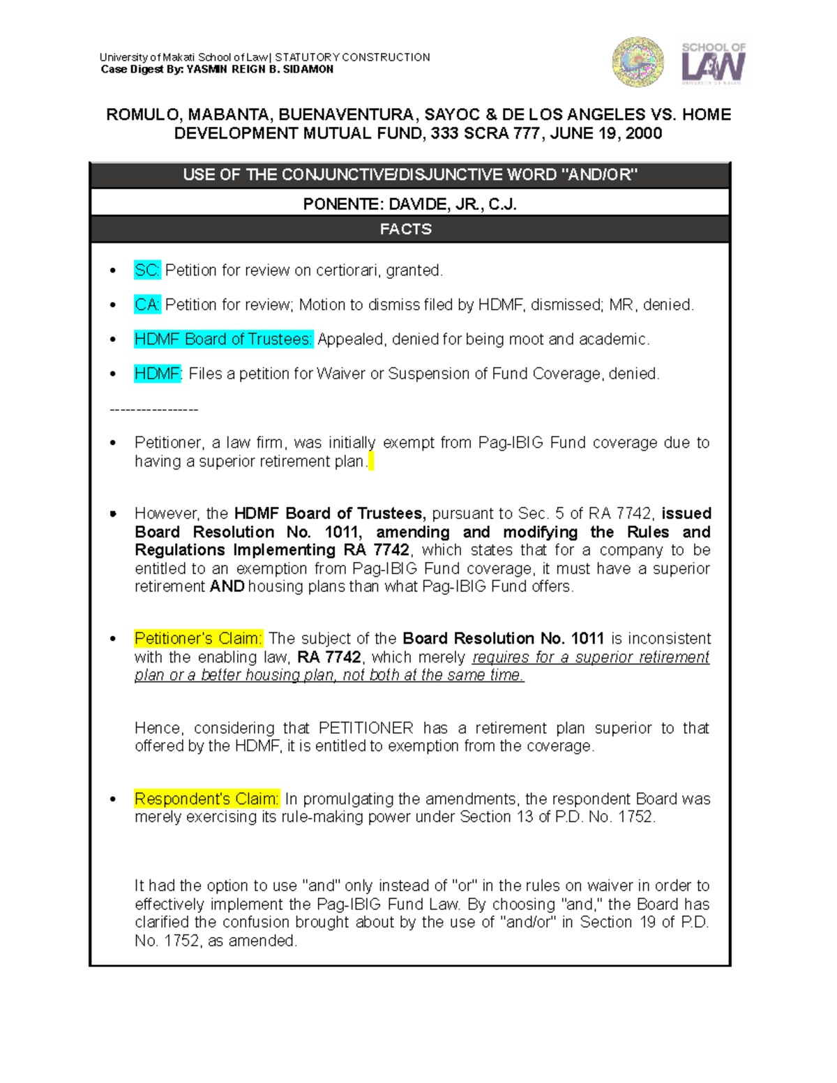 Case Digest: Romulo et al. vs. HDMF, 333 SCRA 777, June 19, 2000 - Studocu
