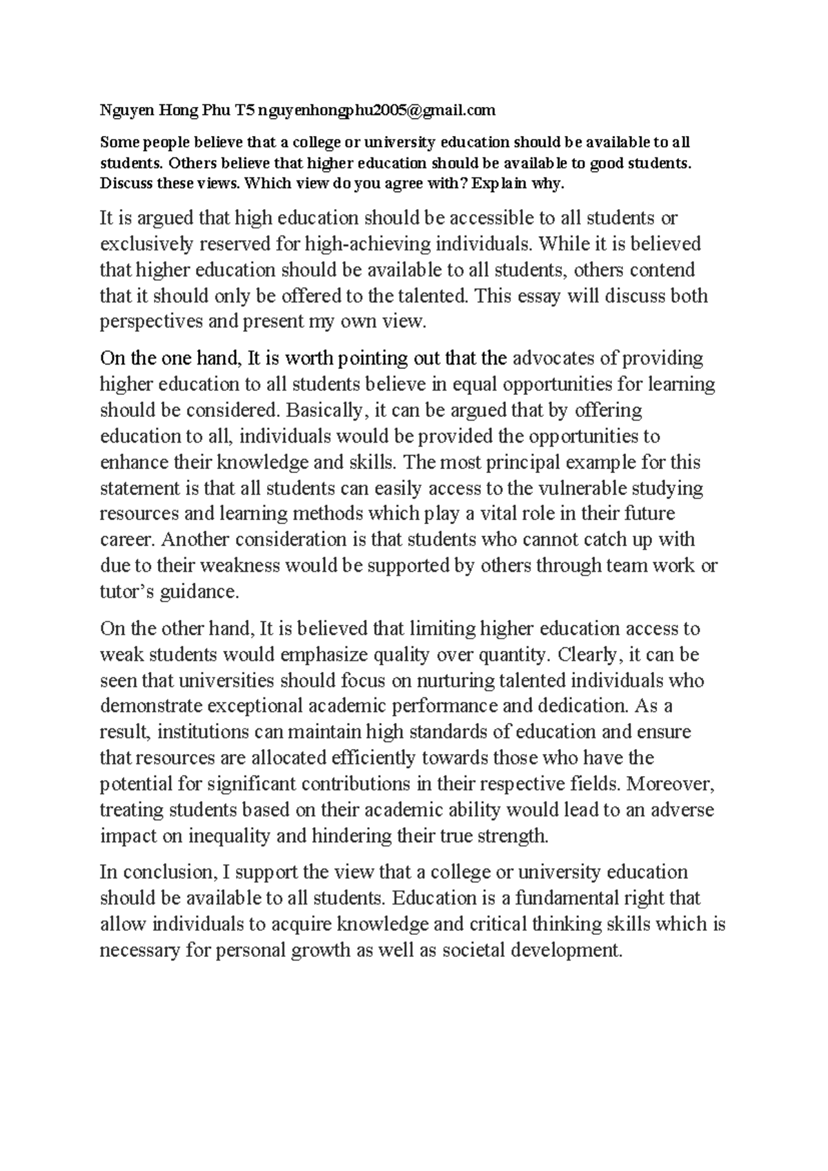 T5 Essay: Should Higher Education Be Accessible to All Students? - Studocu
