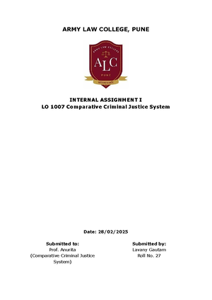 CCJS - Test - ARMY LAW COLLEGE, PUNE LO 1007 Comparative Criminal ...