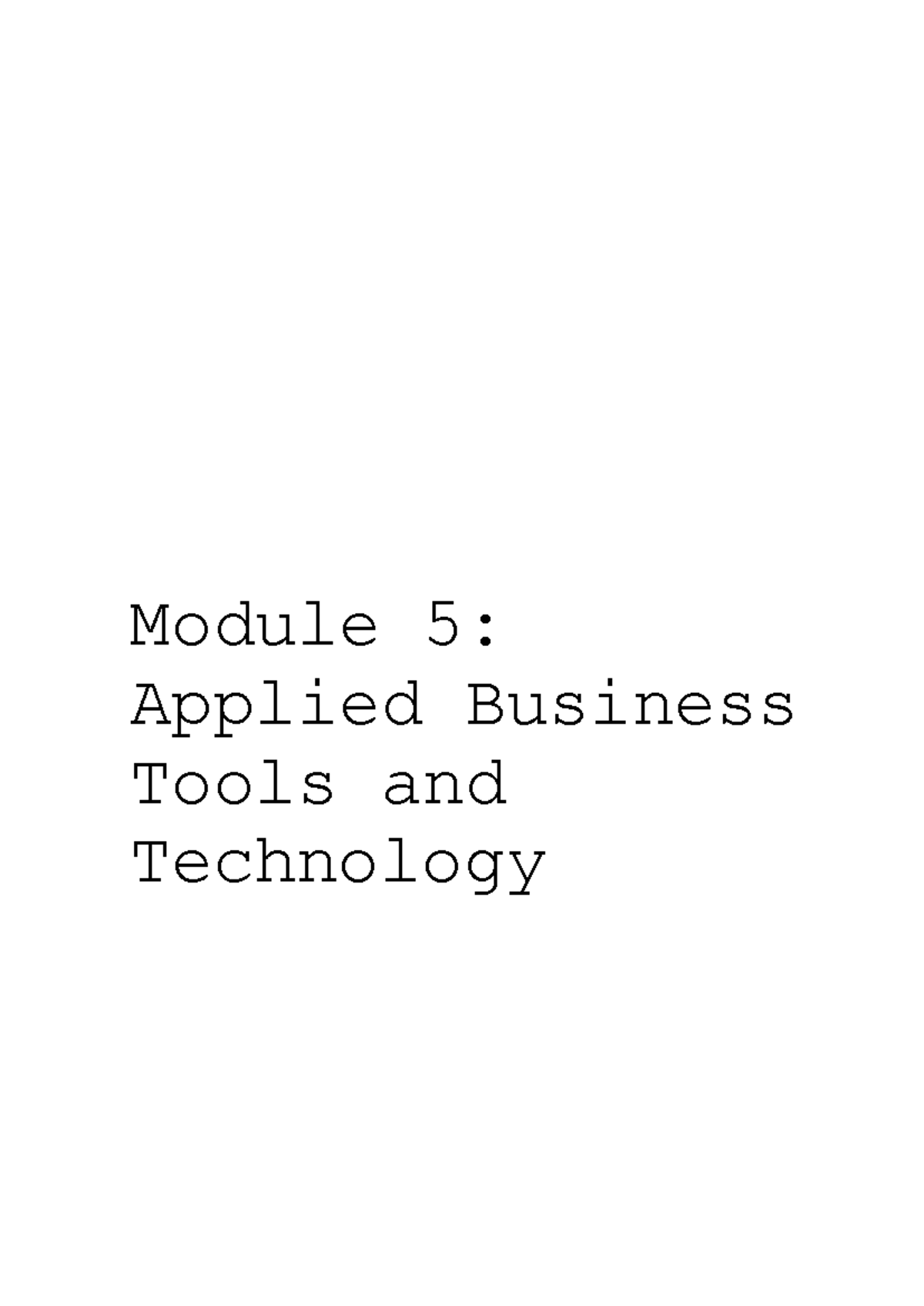 Module 5: E-Business Tools and Impacts - Applied Business Technology ...