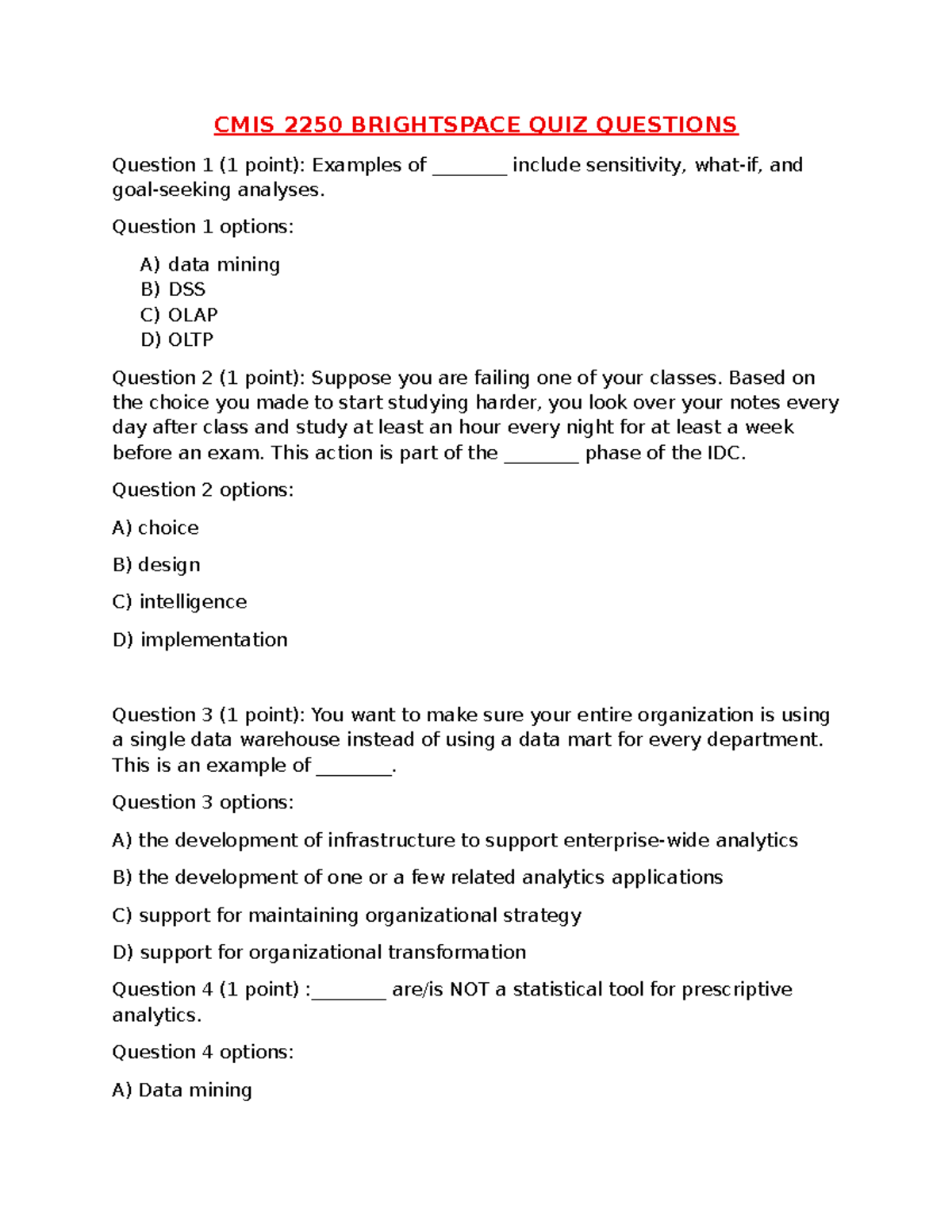 CMIS 2250 Brightspace Quiz Questions and Answers - Studocu