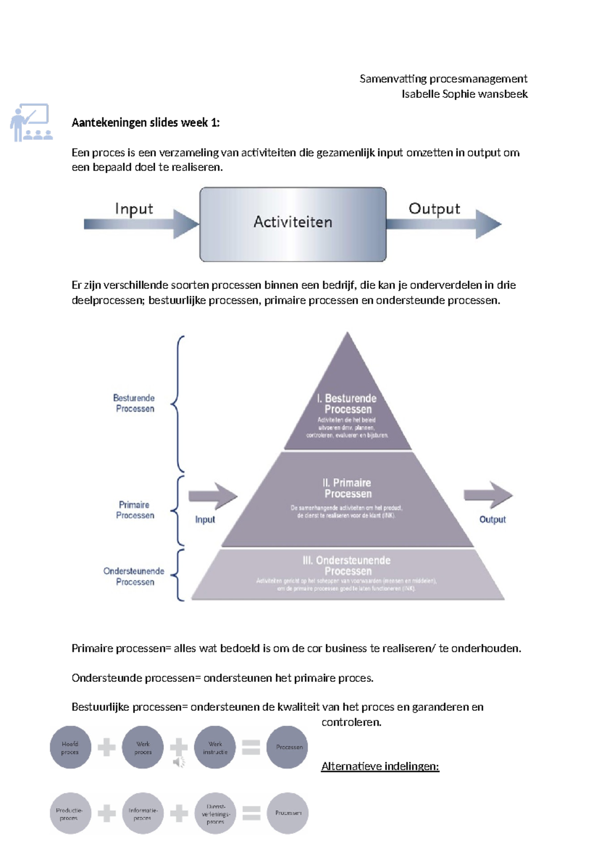 Procesmanagement Samenvatting voor Week 1 en 2: Kernconcepten en ...