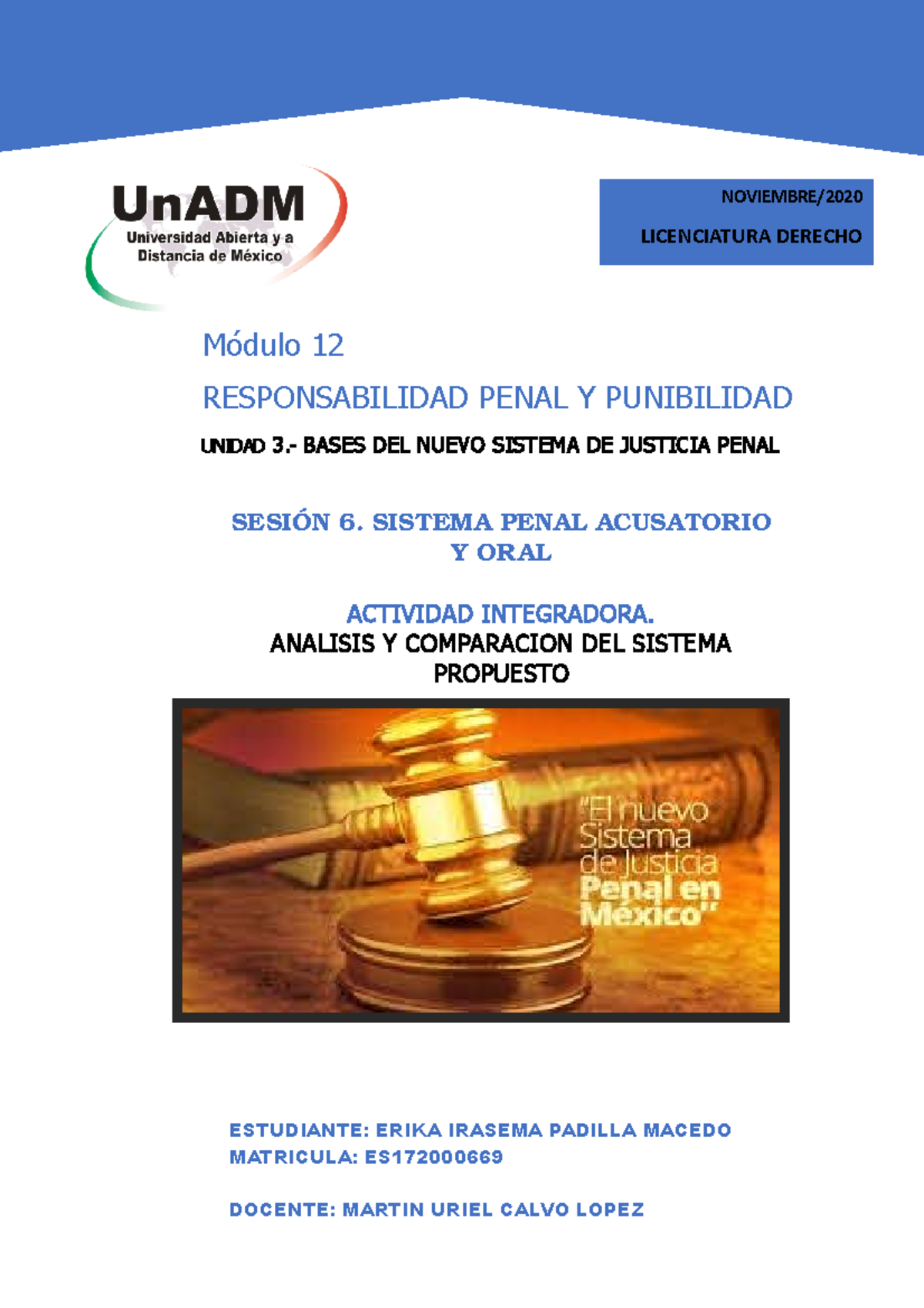 M12 U3 S6 - Análisis del Sistema Penal Acusatorio y Oral - Studocu