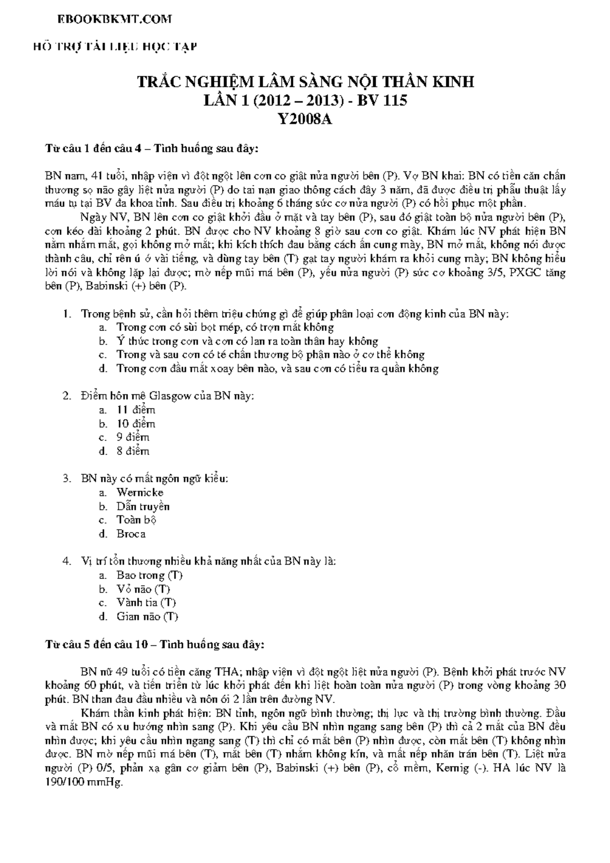 TRẮC NGHIỆM LÂM SÀNG NỘI THẦN KINH LẦN 1 (2012-2013) BV 115 - Document Preview