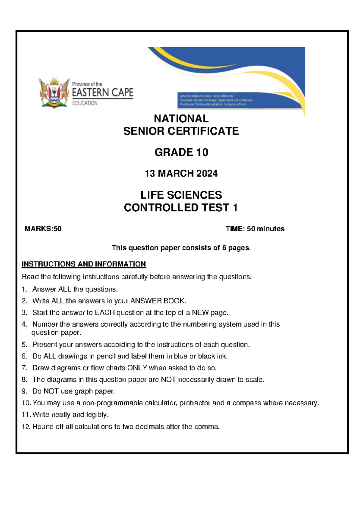 Grade 10 Term 1 Test QP 2024 Final - INSTRUCTIONS AND INFORMATION Read ...