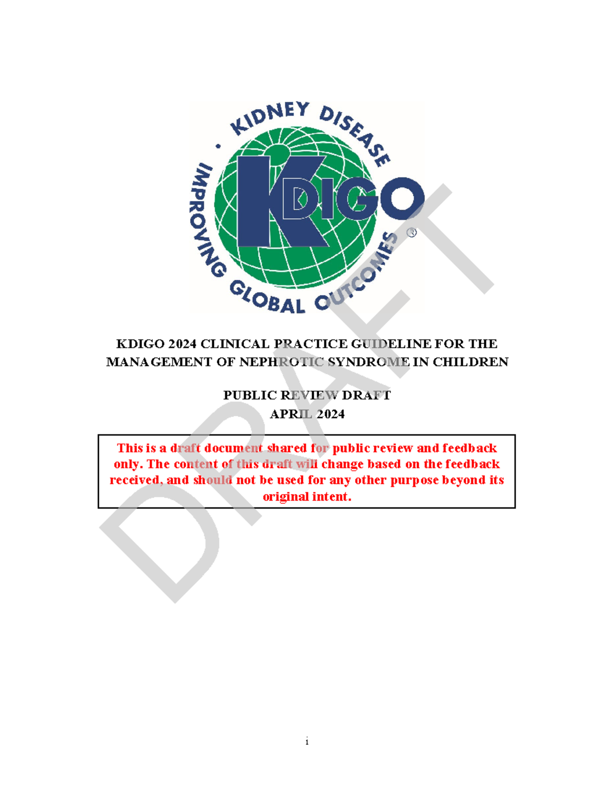 KDIGO 2024 Clinical Practice Guideline: Nephrotic Syndrome in Children ...