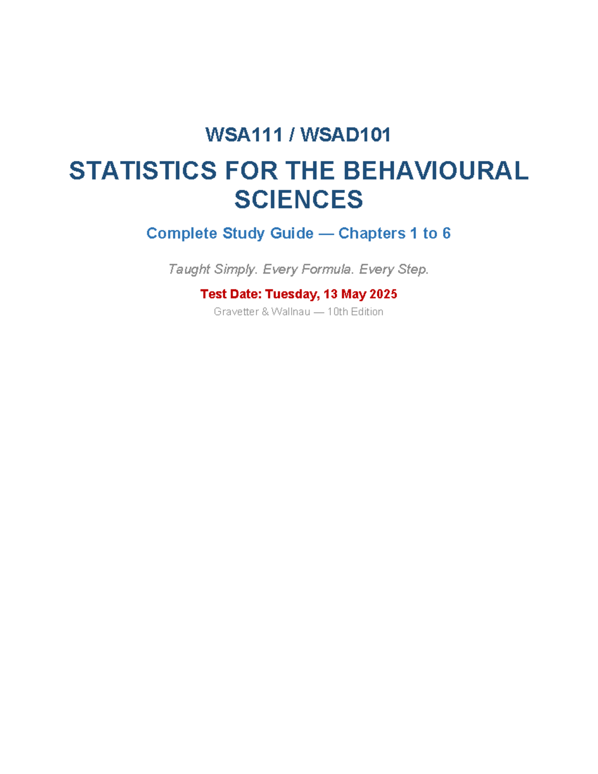 WSAD101 STATISTICS FOR THE BEHAVIOURAL SCIENCES Study Guide: Chapters 1 ...