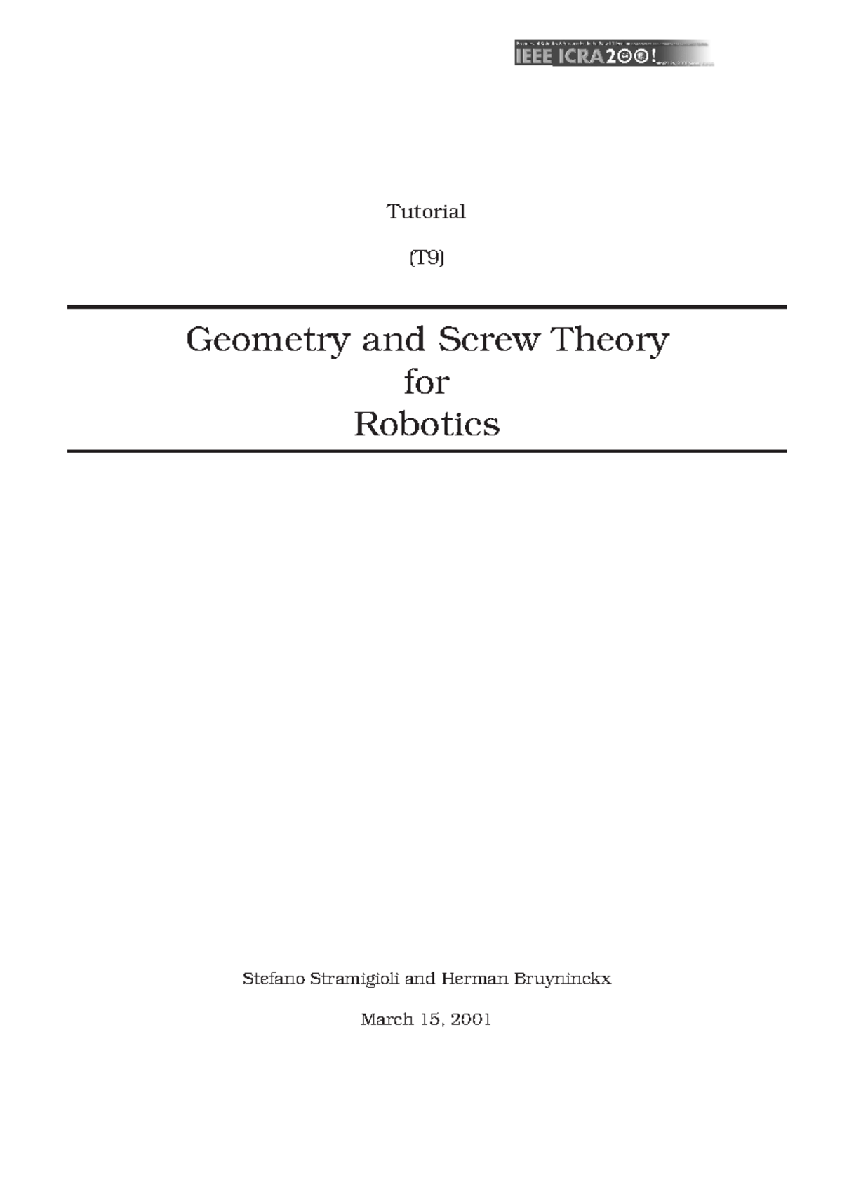 Geometry and Screw Theory (T9) for Robotics: A Comprehensive Study ...