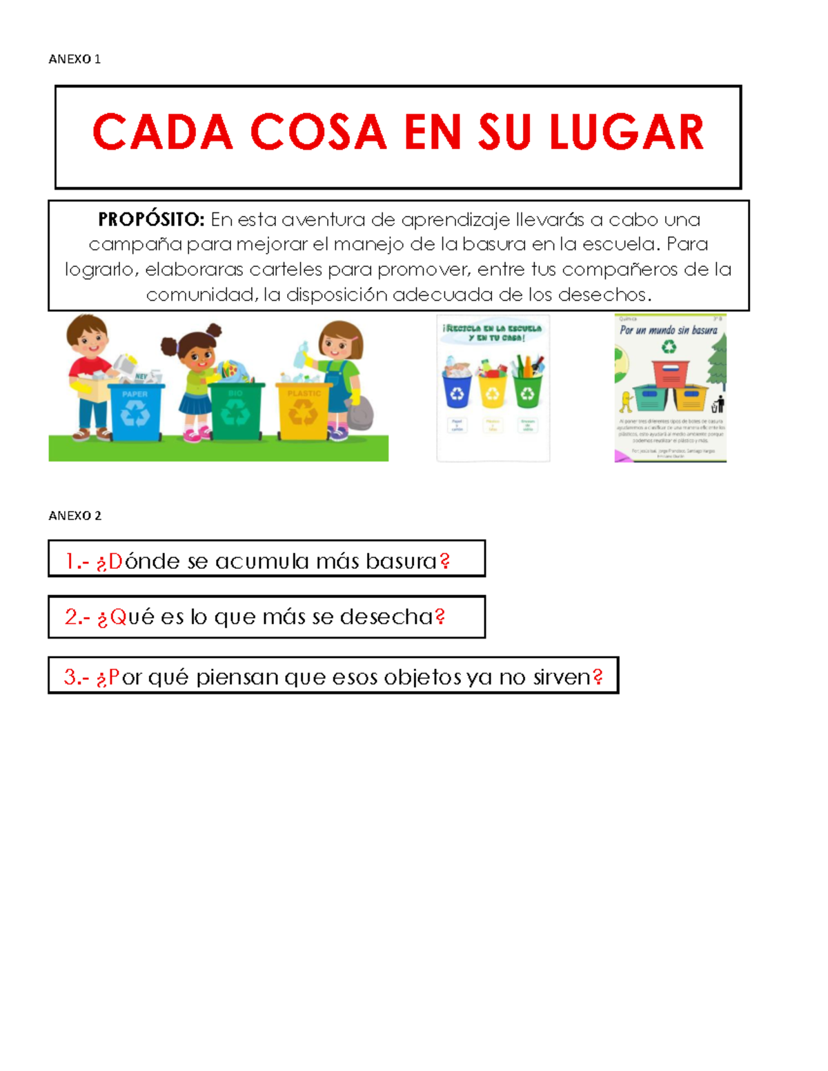 Anexos CADA COSA EN SU LUGAR: Campaña de Manejo de Basura - Studocu