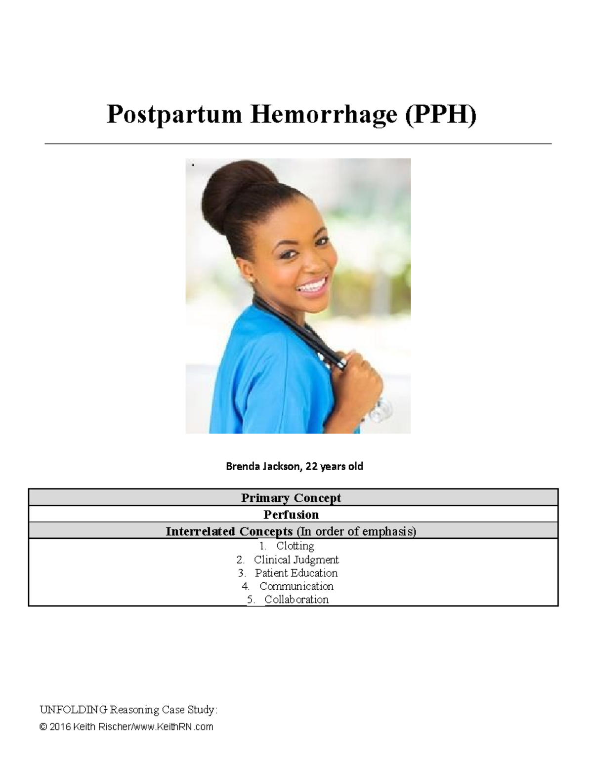 Final Exam Case Study on Postpartum Hemorrhage (PPH) for Nursing ...