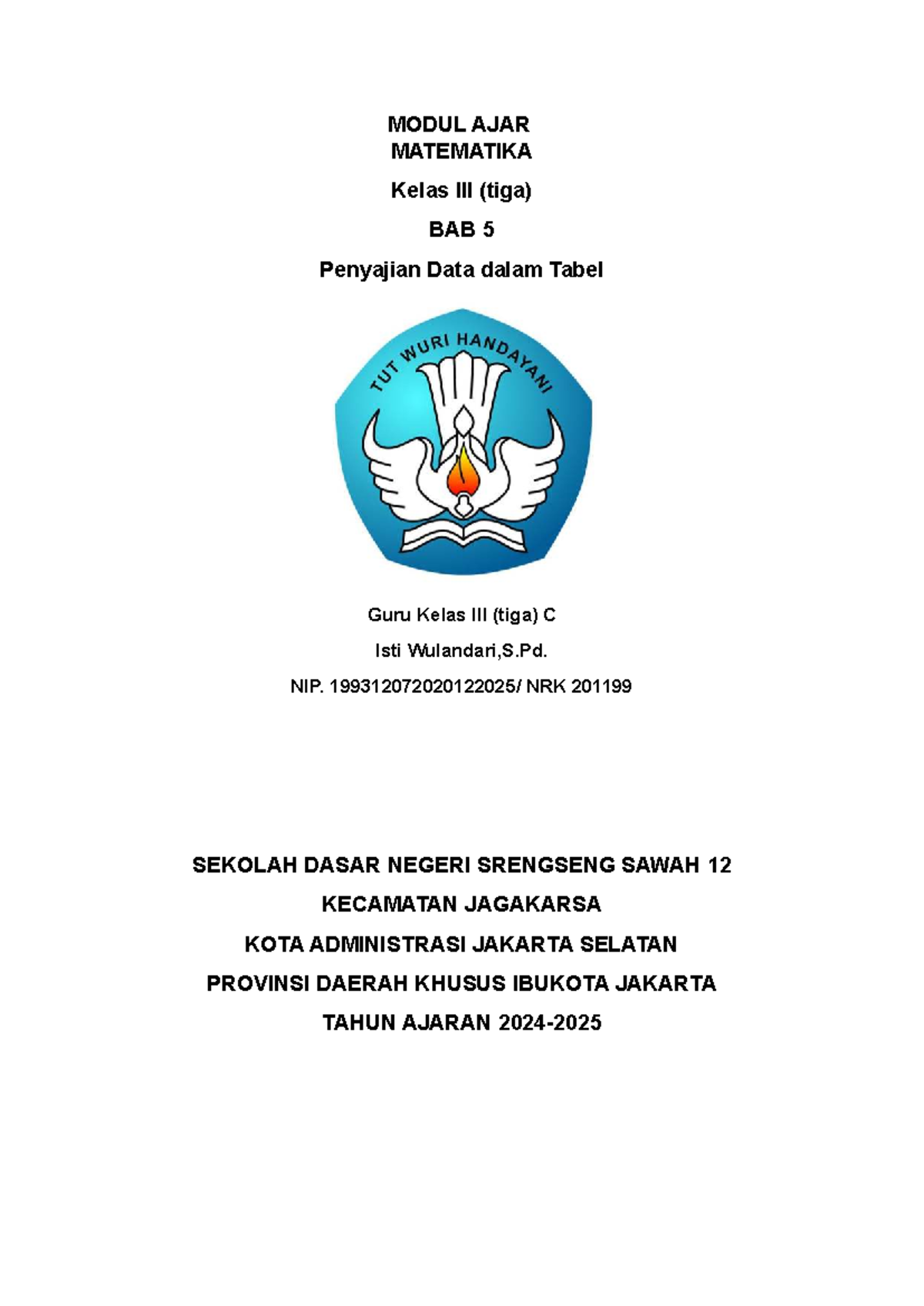 Modul Ajar Matematika Kelas 3: Bab 5 Penyajian Data dalam Tabel - Studocu