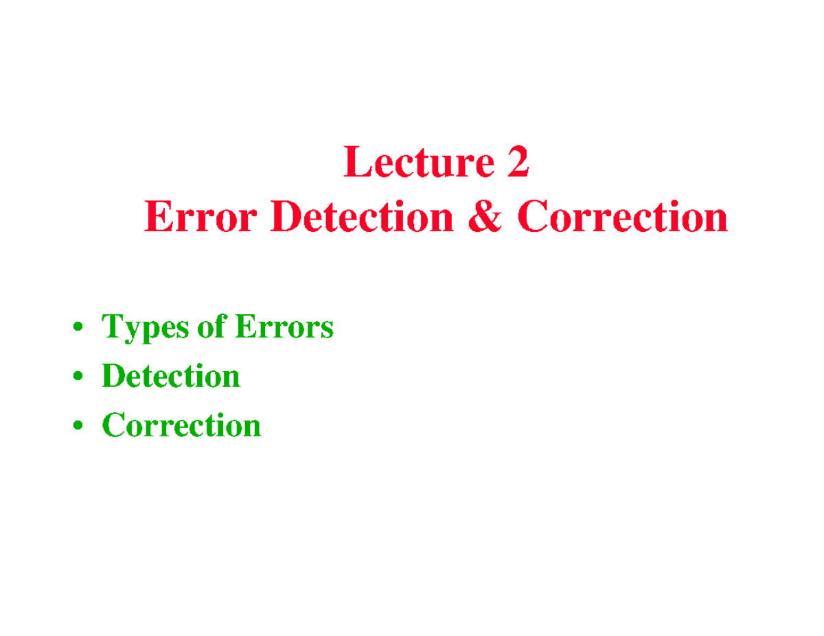 Lecture 2: Error Detection & Correction in Data Networks (Cn Unit-2 ...