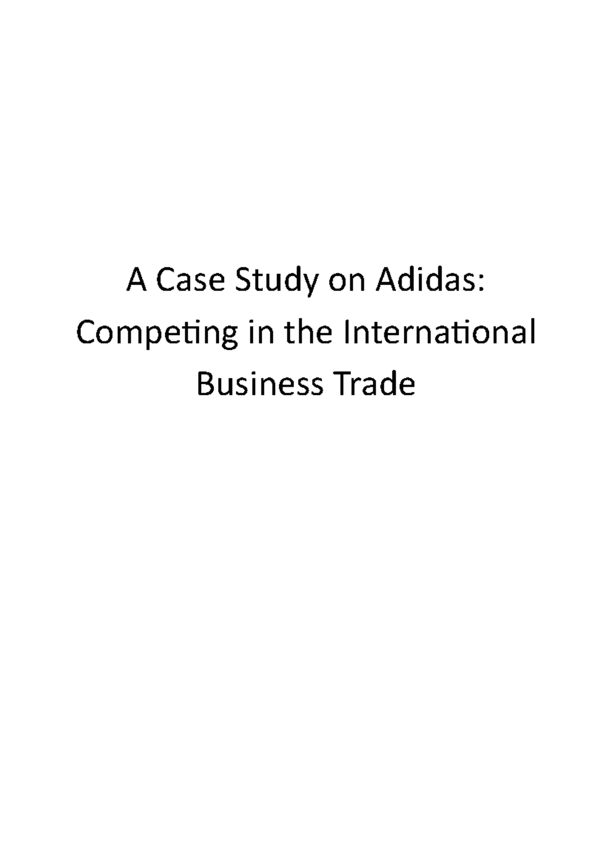 Adidas Case Study: Navigating Global Competition and Trade Challenges ...