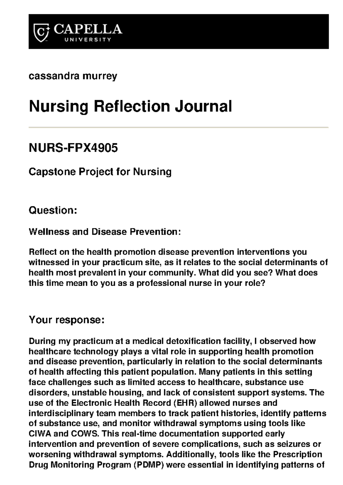 NURS4065 Nursing Reflection Journal: Capstone Insights on Care ...