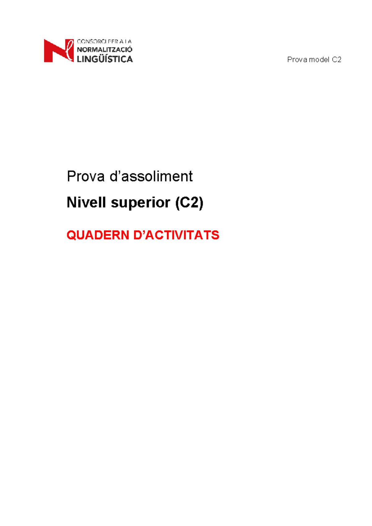 Prova Model C2: Quadern Nivell Superior - Avaluació Final - Studocu