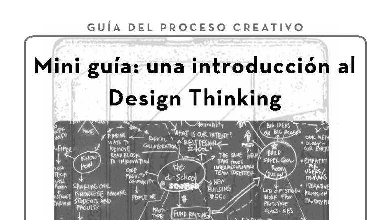 GUÍA DEL PROCESO CREATIVO: Introducción al Design Thinking - Studocu