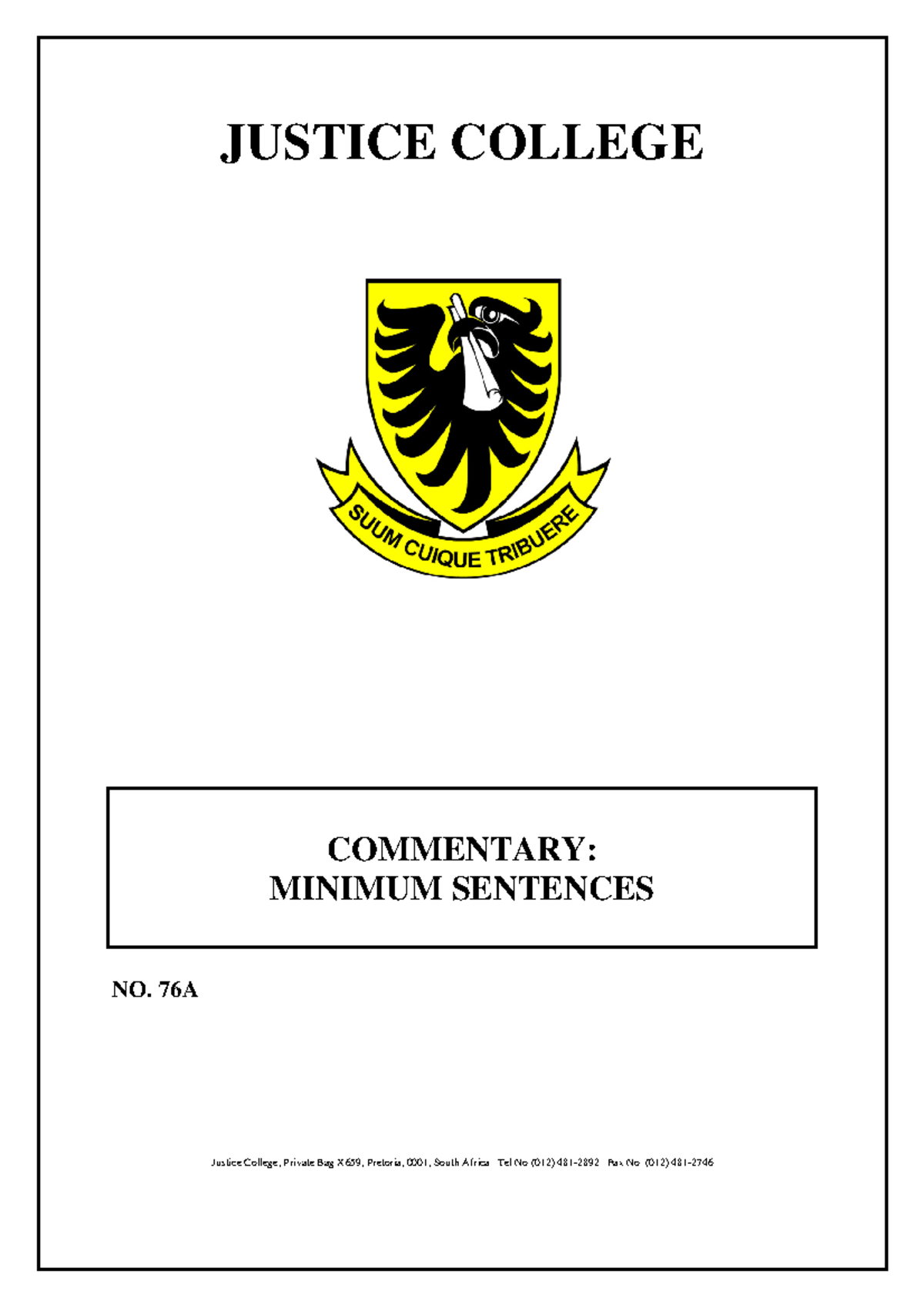 76A - Commentary on Minimum Sentences and Judicial Principles - Studocu