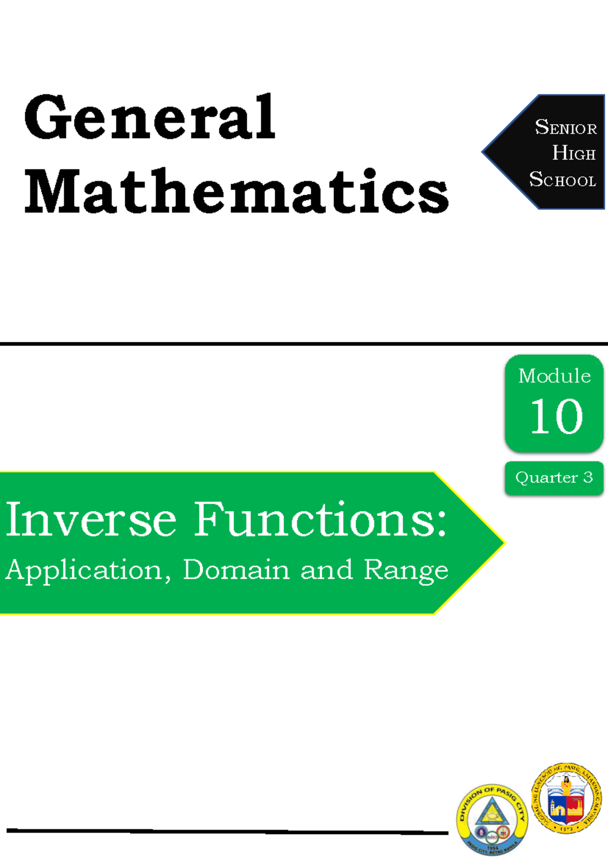 GEN MATH Q3 M10 - Inverse Functions: Application, Domain & Range - Studocu