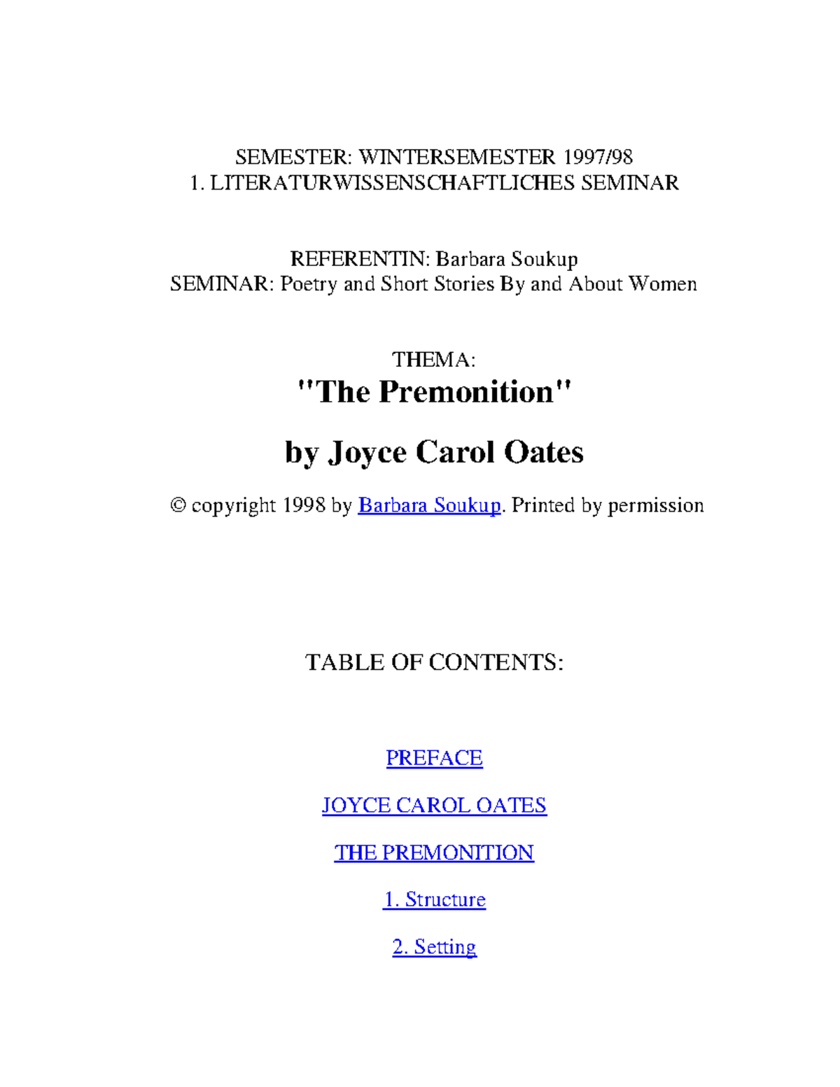 Soukup 1998: Analysis of Joyce Carol Oates' "The Premonition" - Studocu