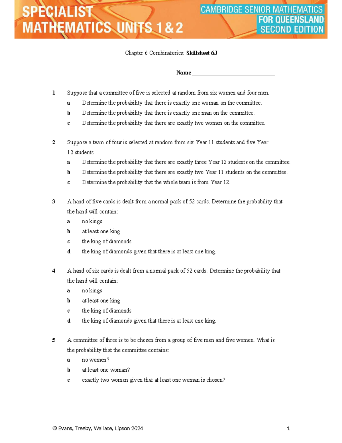 Chapter 6 Combinatorics: Skillsheet 6J Probability Problems for A+ ...