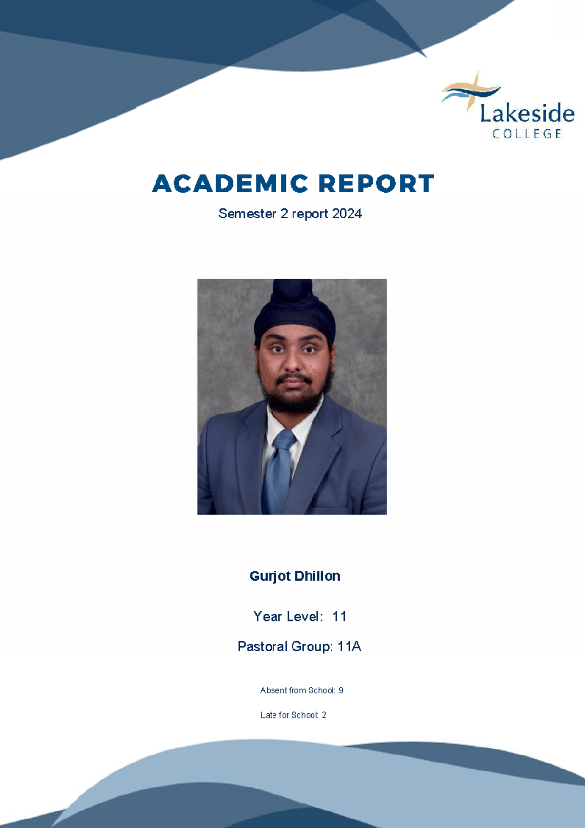 ACADEMIC REPORT Year 11 Semester 2 Overview 2024 - Studocu