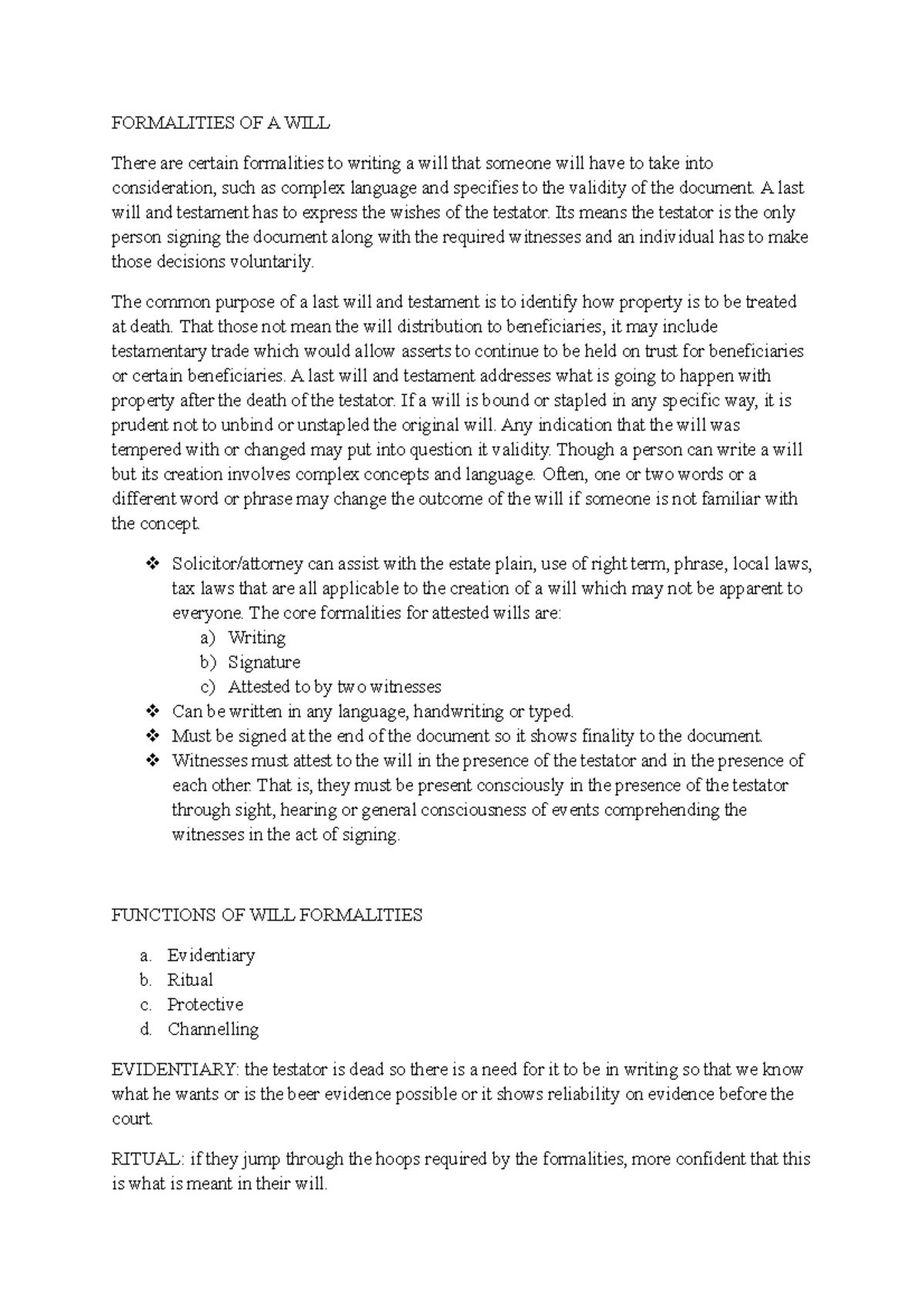 Succession lecture notes - FORMALITIES OF A WILL There are certain ...