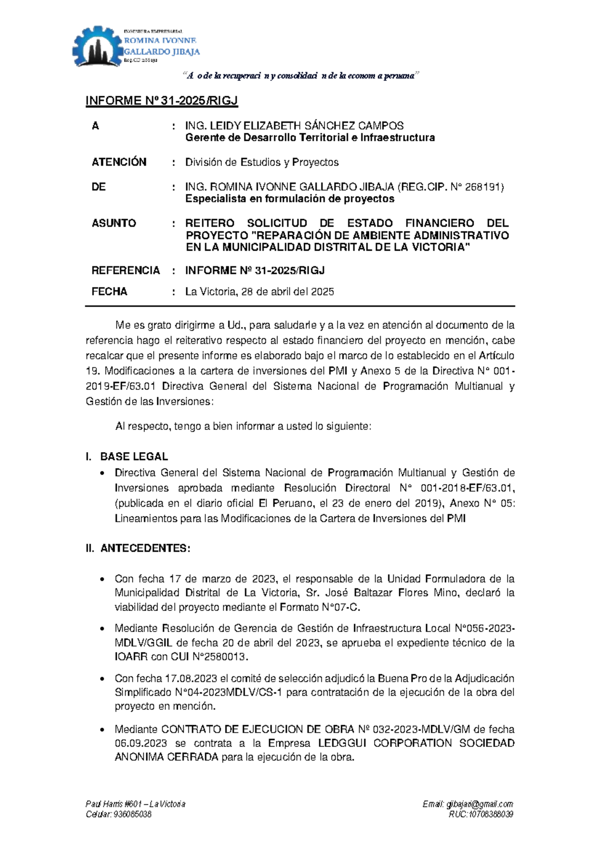 Informe 31-RIGJ sobre Estado Financiero del Proyecto Municipal - Studocu