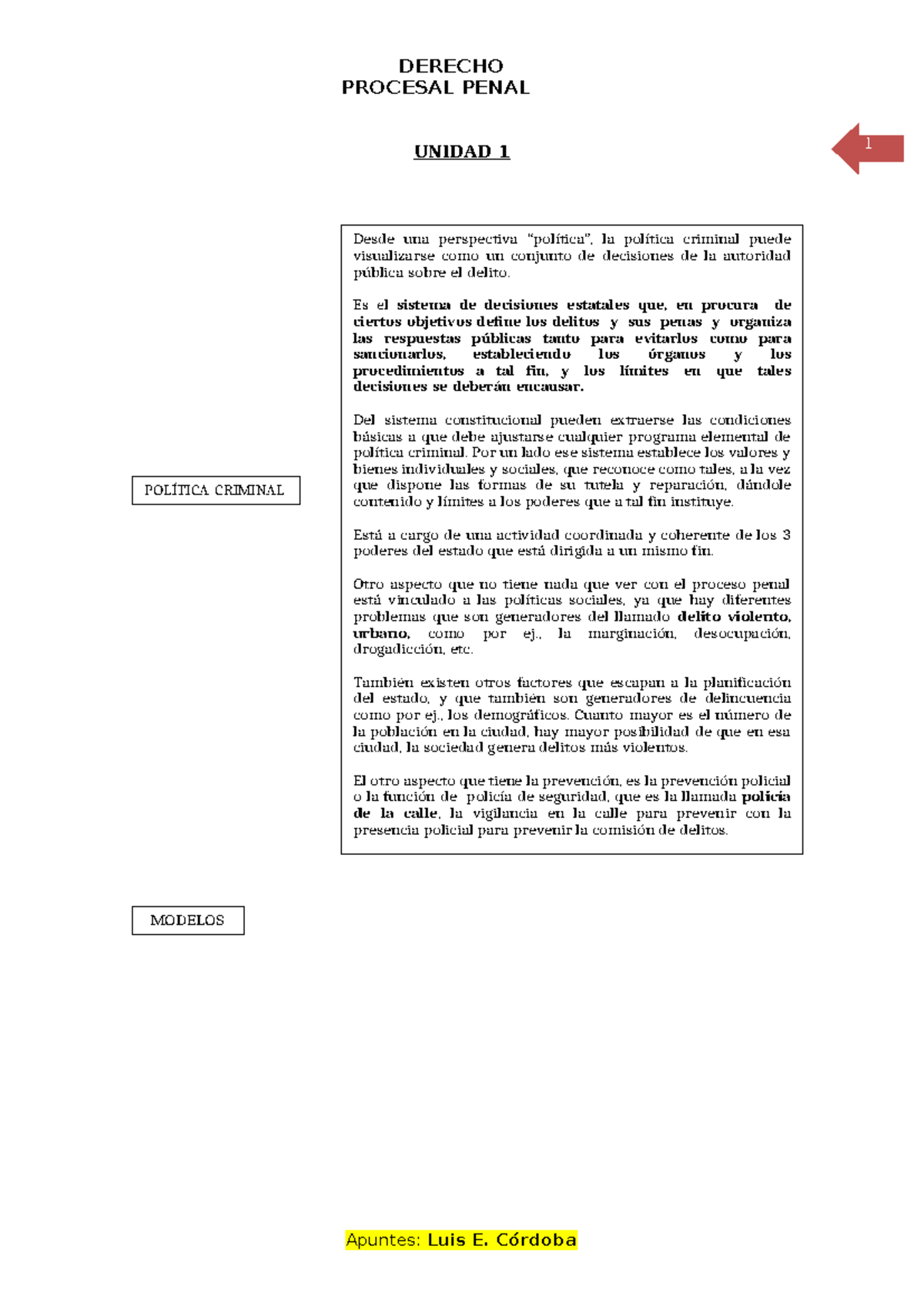 DERECHO PROCESAL PENAL: Resumen de la Unidad 1 y Modelos de Política ...