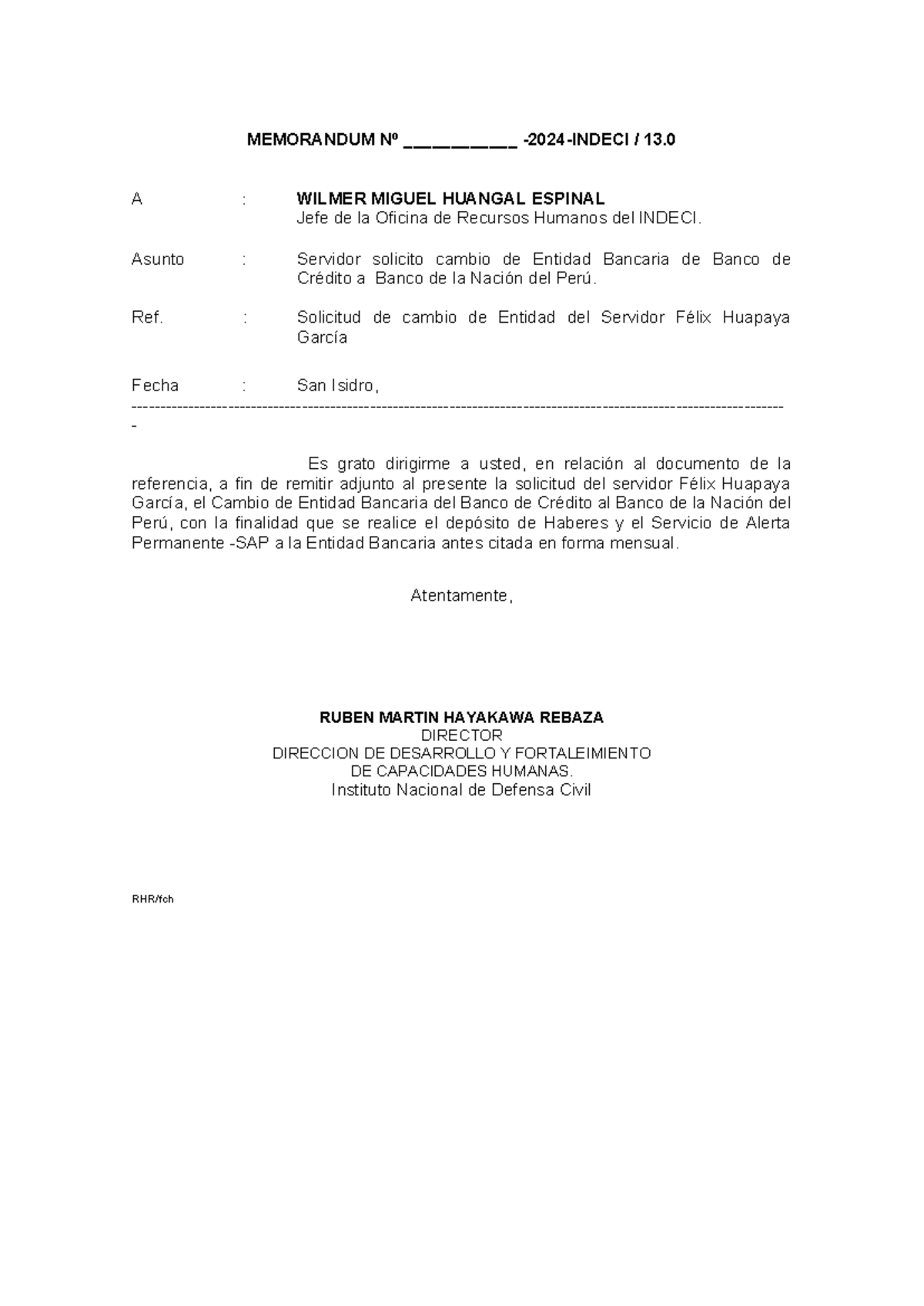 MEMO: Cambio de Entidad Bancaria para Félix Huapaya - 2024-INDECI - Studocu