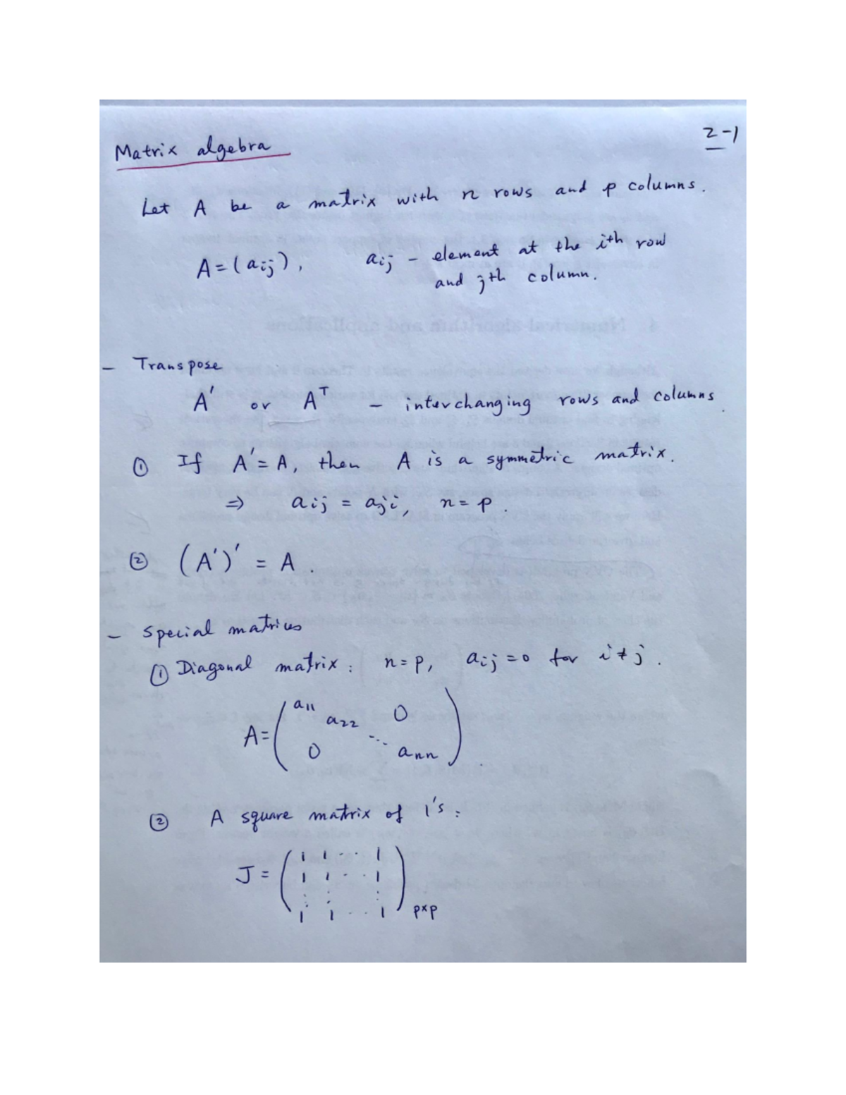 2 Chapter 2 Notes - Matrix algebra Let A be a matrix with n rows and p ...