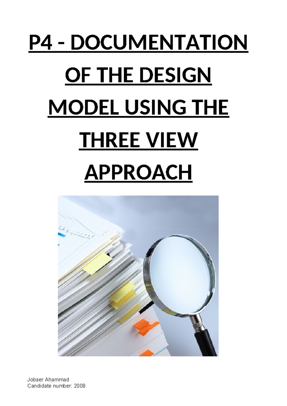 P4 - Design Model Documentation Using the Three View Approach - Studocu