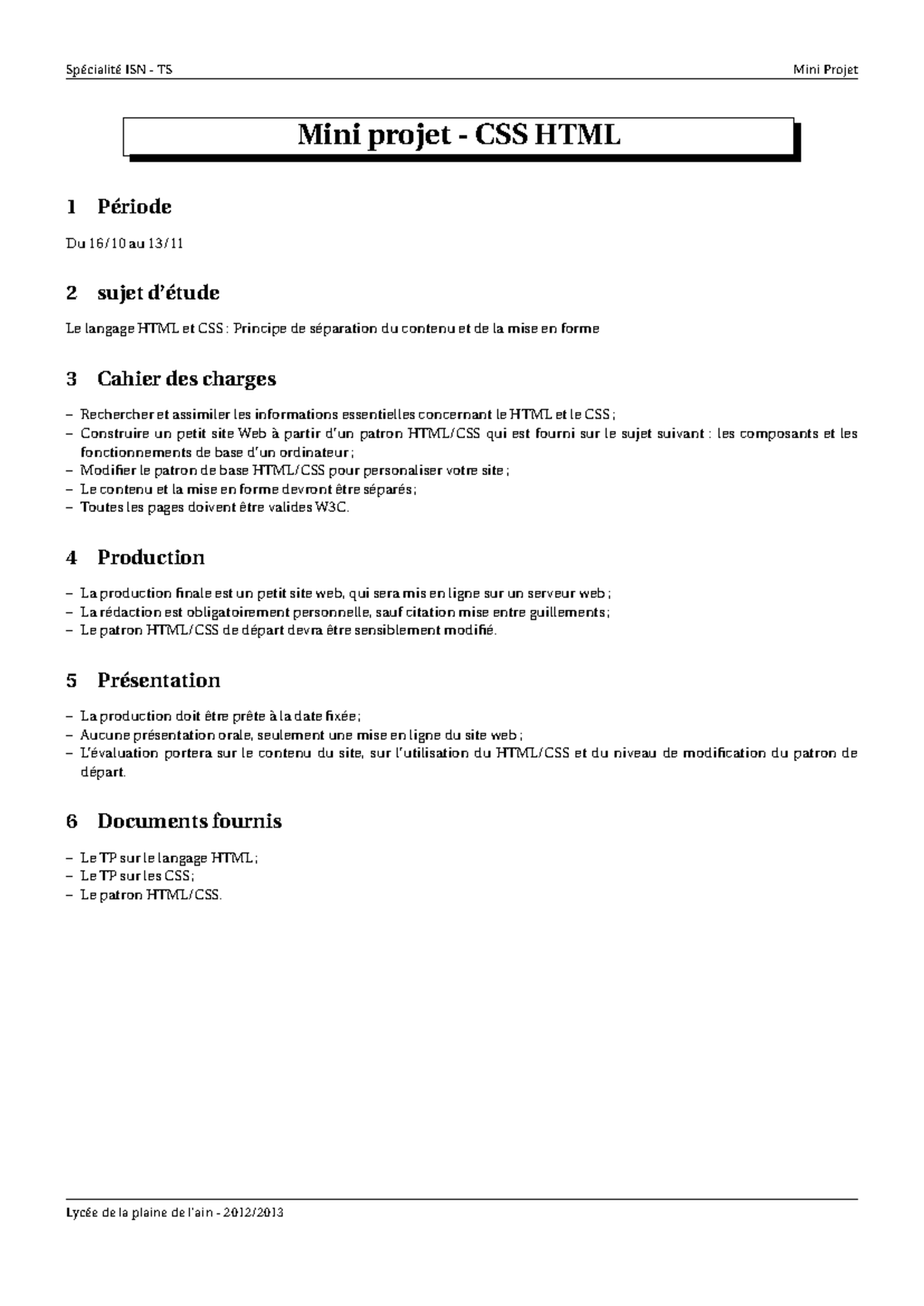 ISN TS - Mini Projet sur HTML et CSS : Séparation Contenu/Forme - Studocu