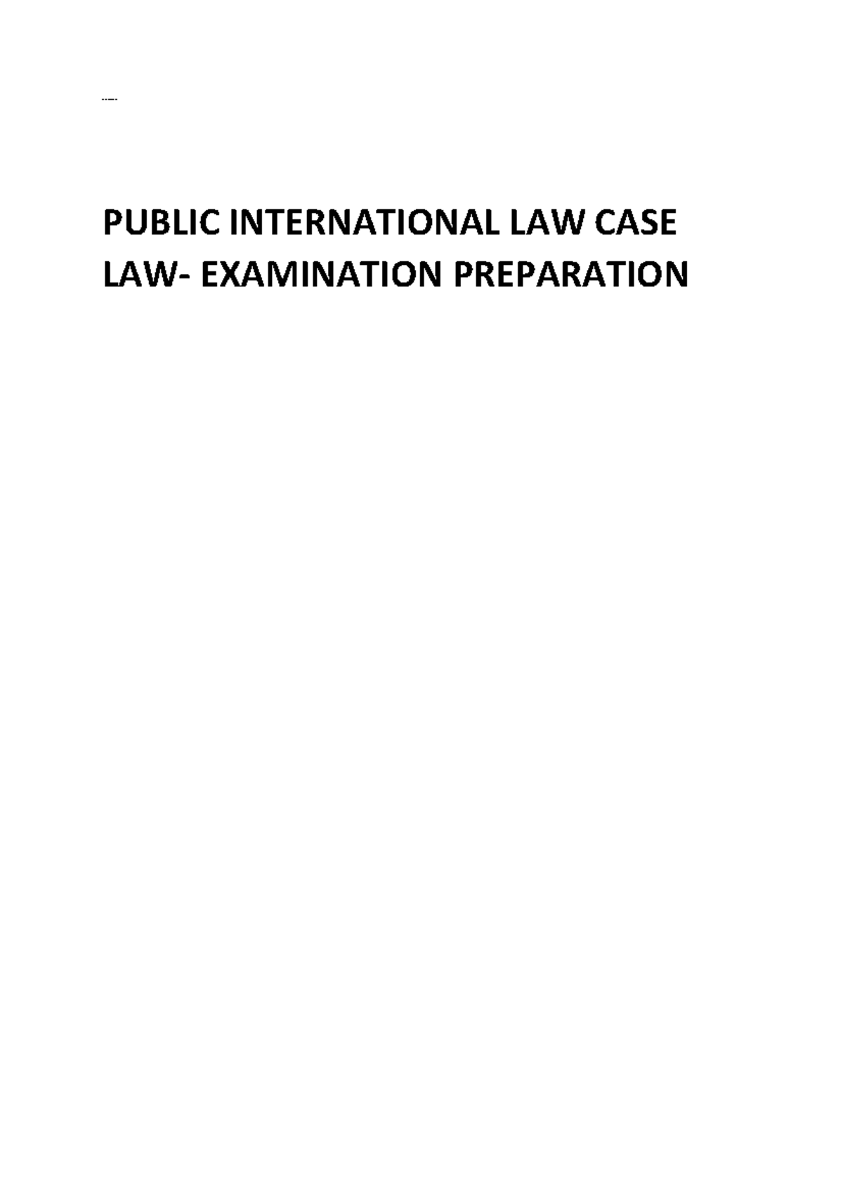 Public International law case law- exam prep - PUBLIC INTERNATIONAL LAW ...