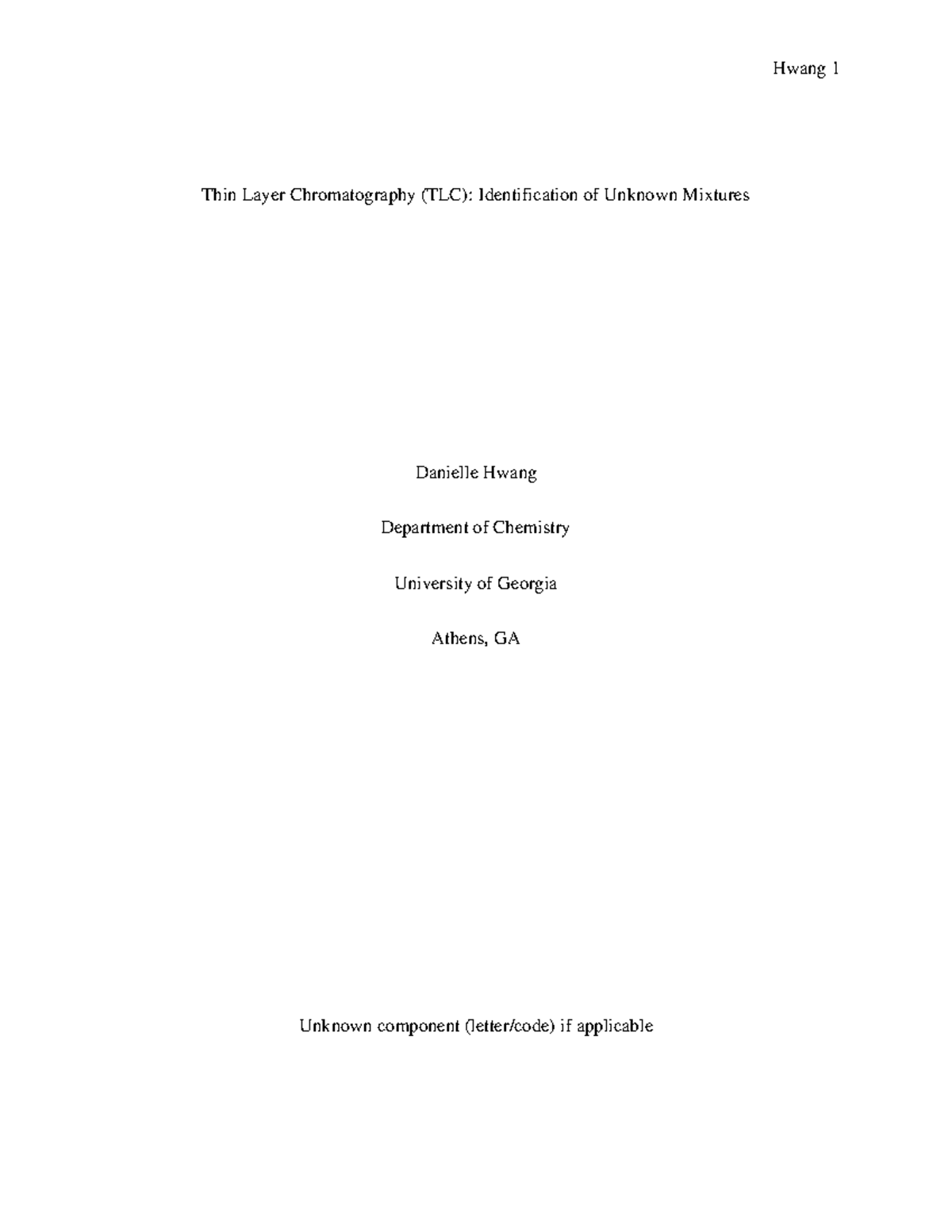 CHEM2211L Final Lab Report: TLC Identification of Analgesic Mixtures ...