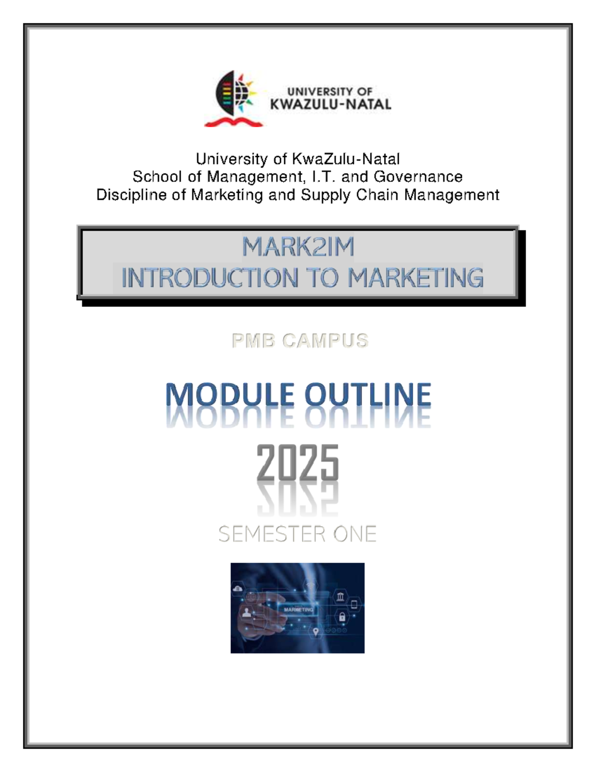 2025 MARK2IM P1 Marketing Module Outline and Class Assessment Guide ...