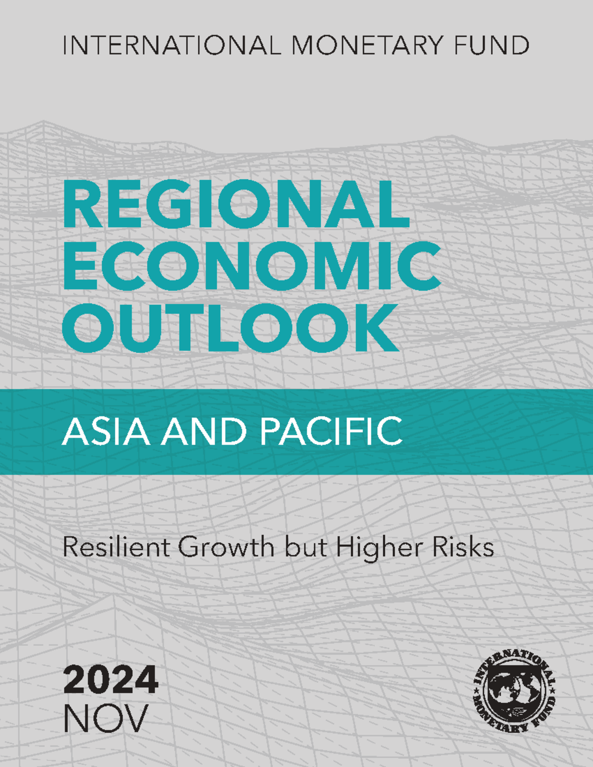 IMF 2024 Regional Economic Outlook: Asia & Pacific - Growth & Risks ...