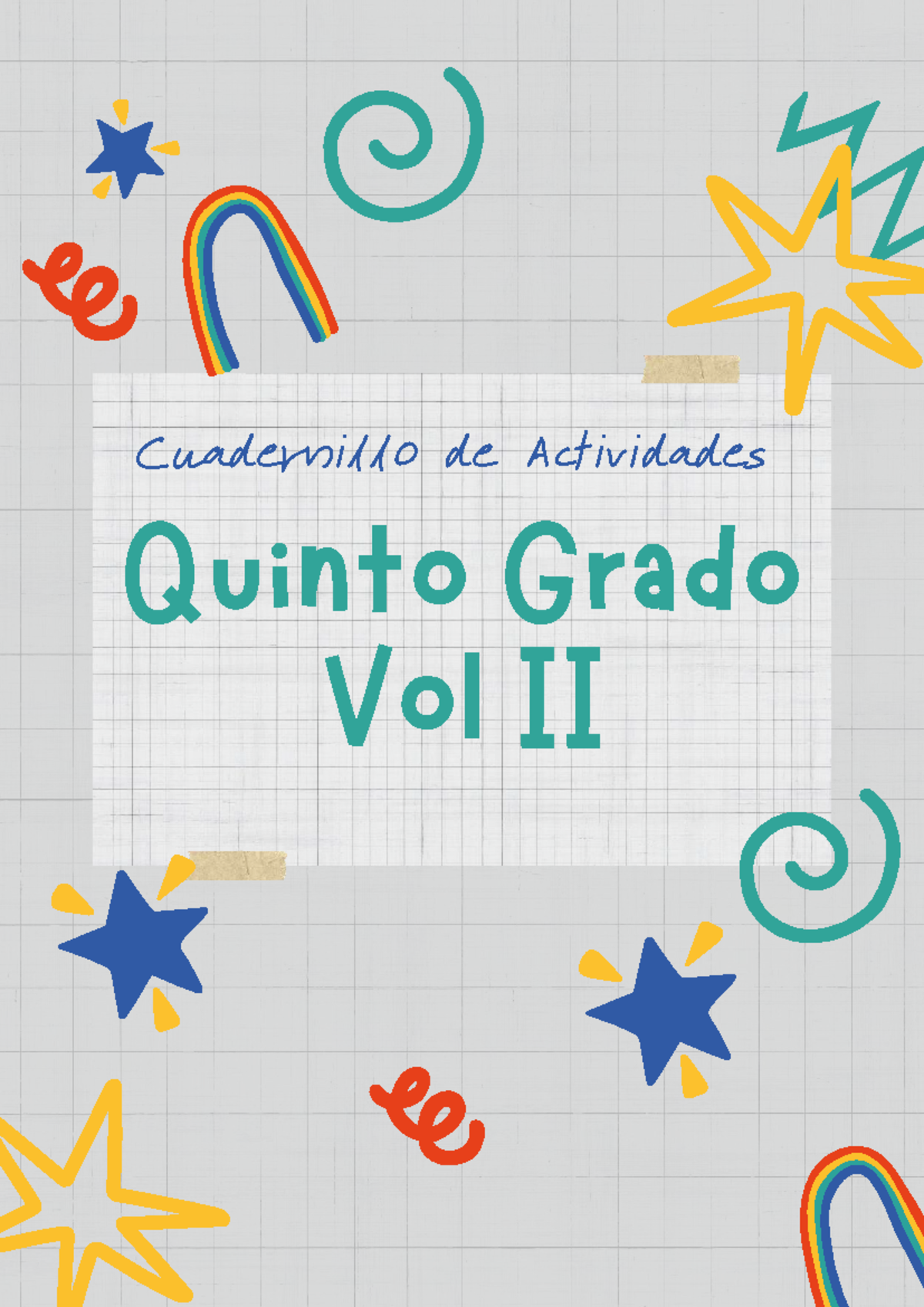 Cuadernillo de Actividades Quinto Grado Vol II: El loro pelado - Studocu