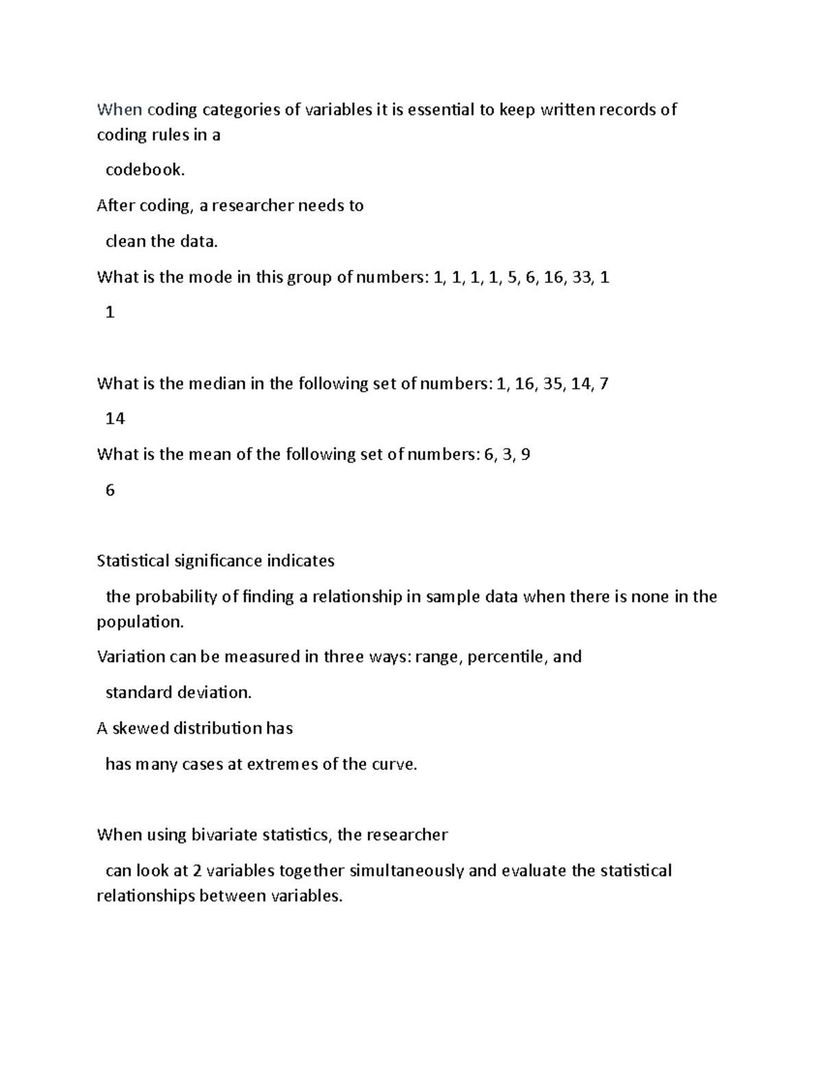 Assignment 9 - When coding categories of variables it is essential to ...