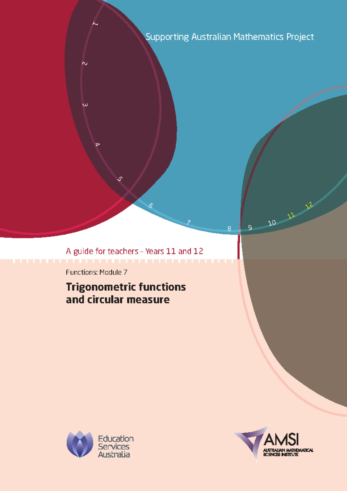 Supporting Australian Mathematics Project: Year 11 & 12 Trigonometric ...