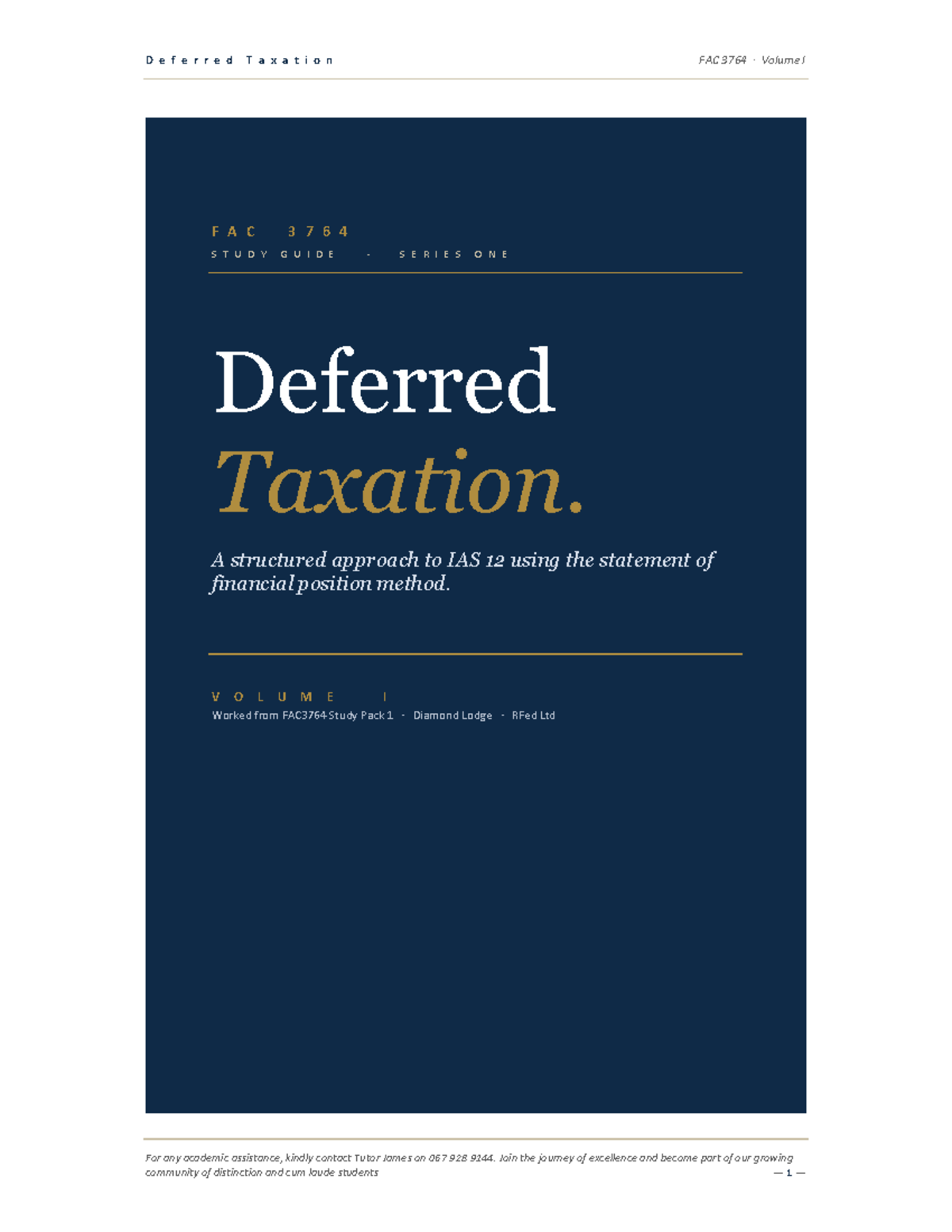 Deferred Taxation Study Guide FAC 3764 Volume I: Key Concepts and ...