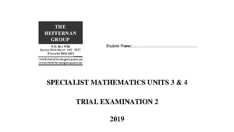 Specialist Mathematics Units 3 & 4 Trial Exam 2 - 2019 - Studocu