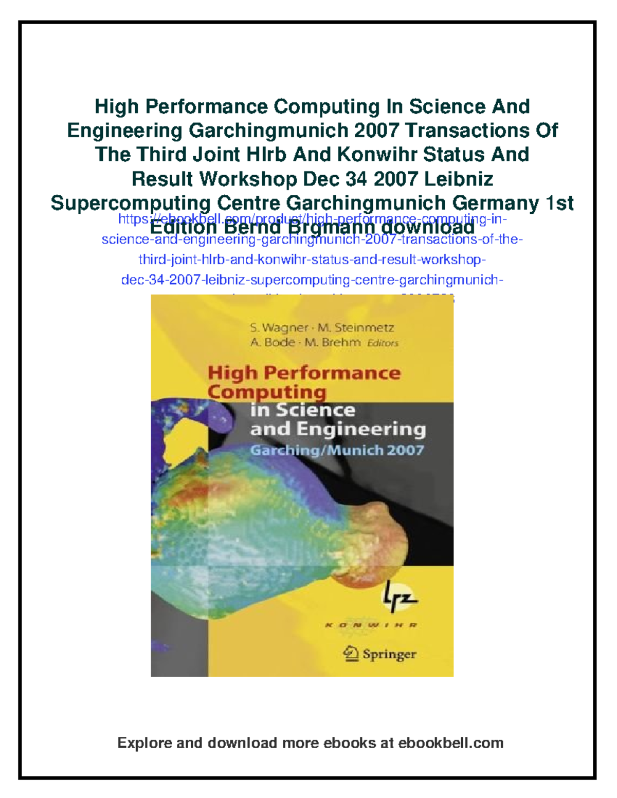 High Performance Computing in Science & Engineering: HLRB & KONWIHR ...