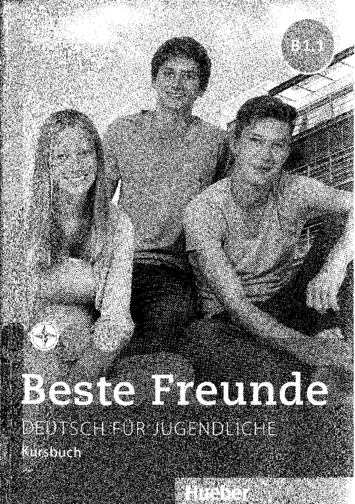 B1.1 Beste Freunde: Kursbuch für Jugendliche - Lektionen und Übungen ...