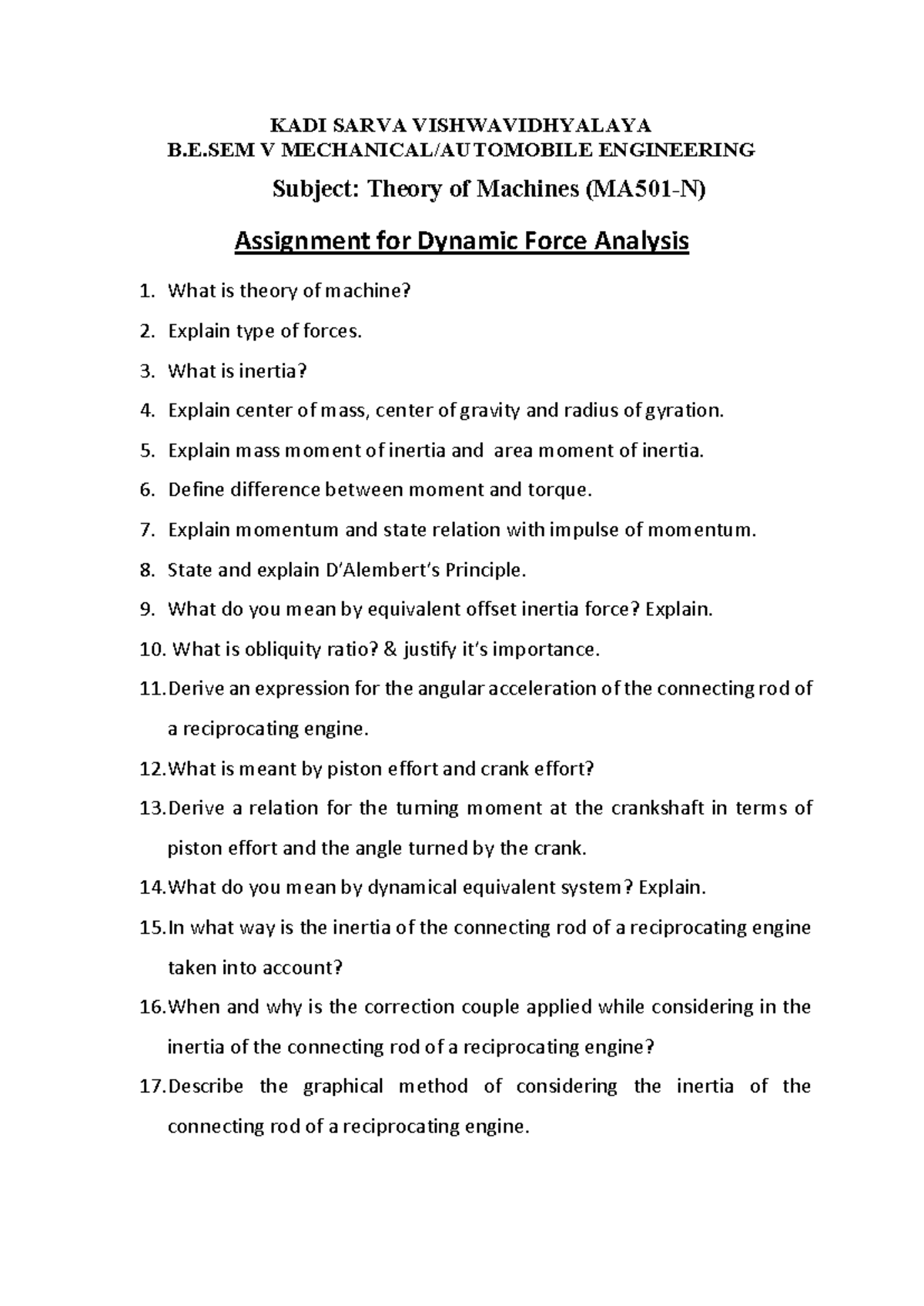 Dynamic Force Analysis Assignment - Theory of Machines MA501-N - Studocu